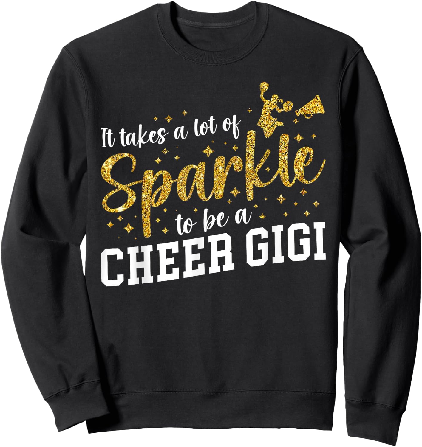 To Be A Cheer Gigi Of A Cheerleader Gigi Cheerleading Gigi Sweatshirt - Sweatshirt | Black