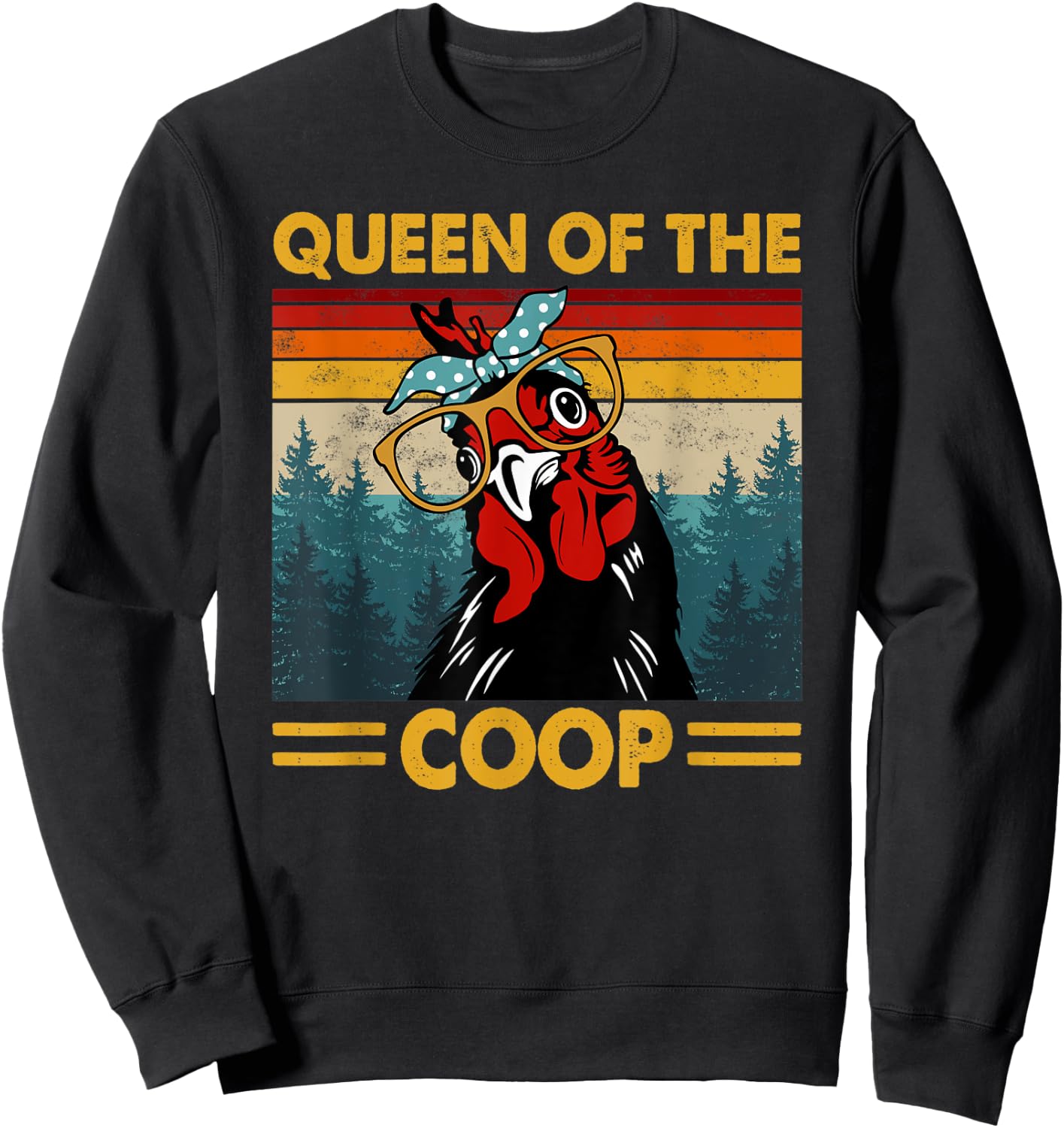 Queen Of The Coop Vintage Chicken Lady Sunglass Sweatshirt - Sweatshirt | Black