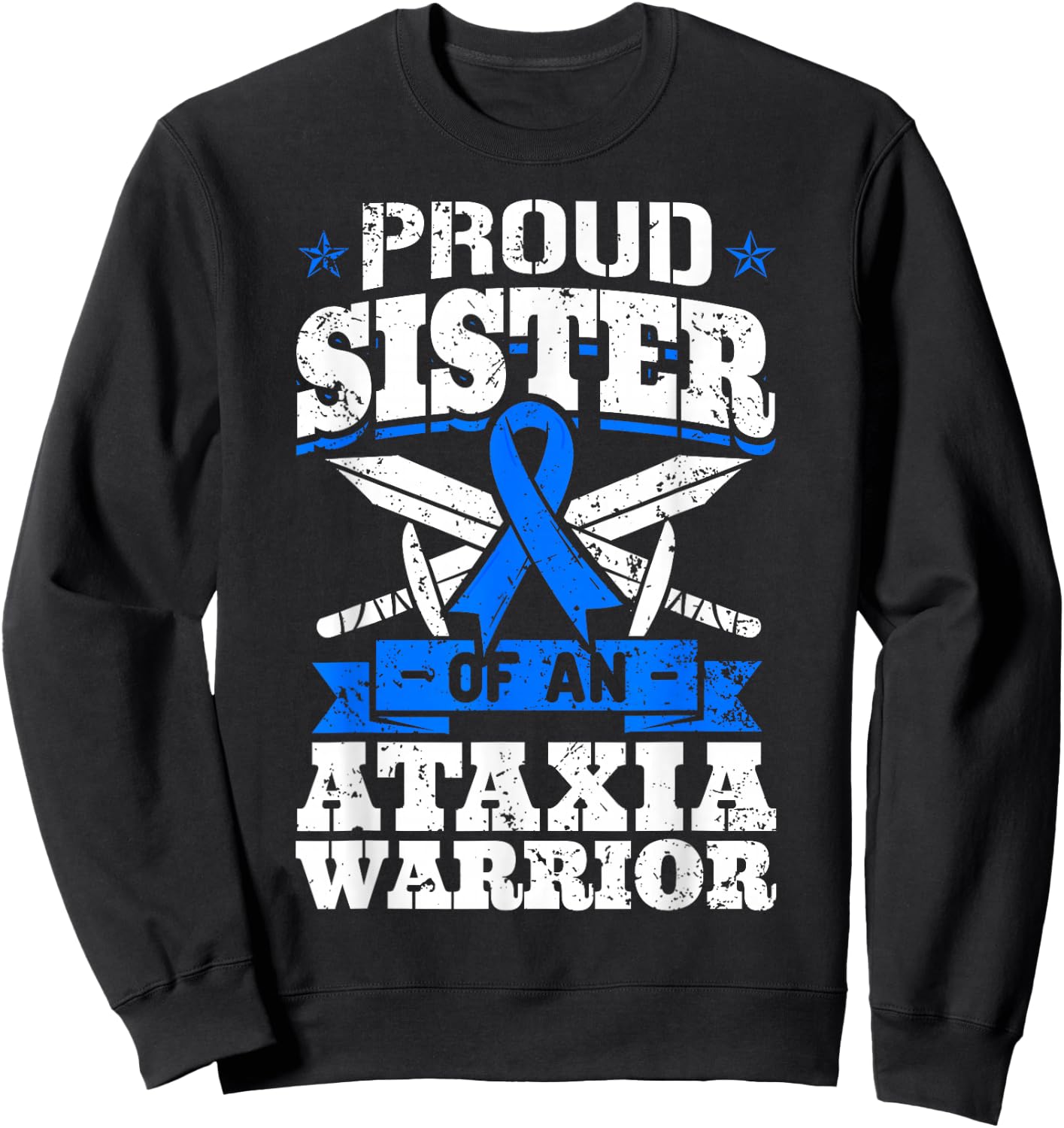 Proud Sister Of An Ataxia Warrior Awareness Ribbon Dystaxia Sweatshirt - Sweatshirt | Black
