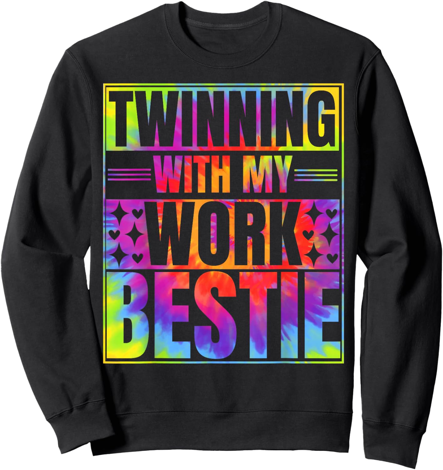 Twinning With My Work Bestie Spirit Week Best Friend Twin Sweatshirt - Sweatshirt | Black