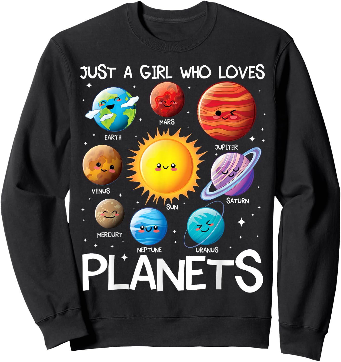 Just A Girl Who Loves Planets Solar System Space Science Sweatshirt - Sweatshirt | Black