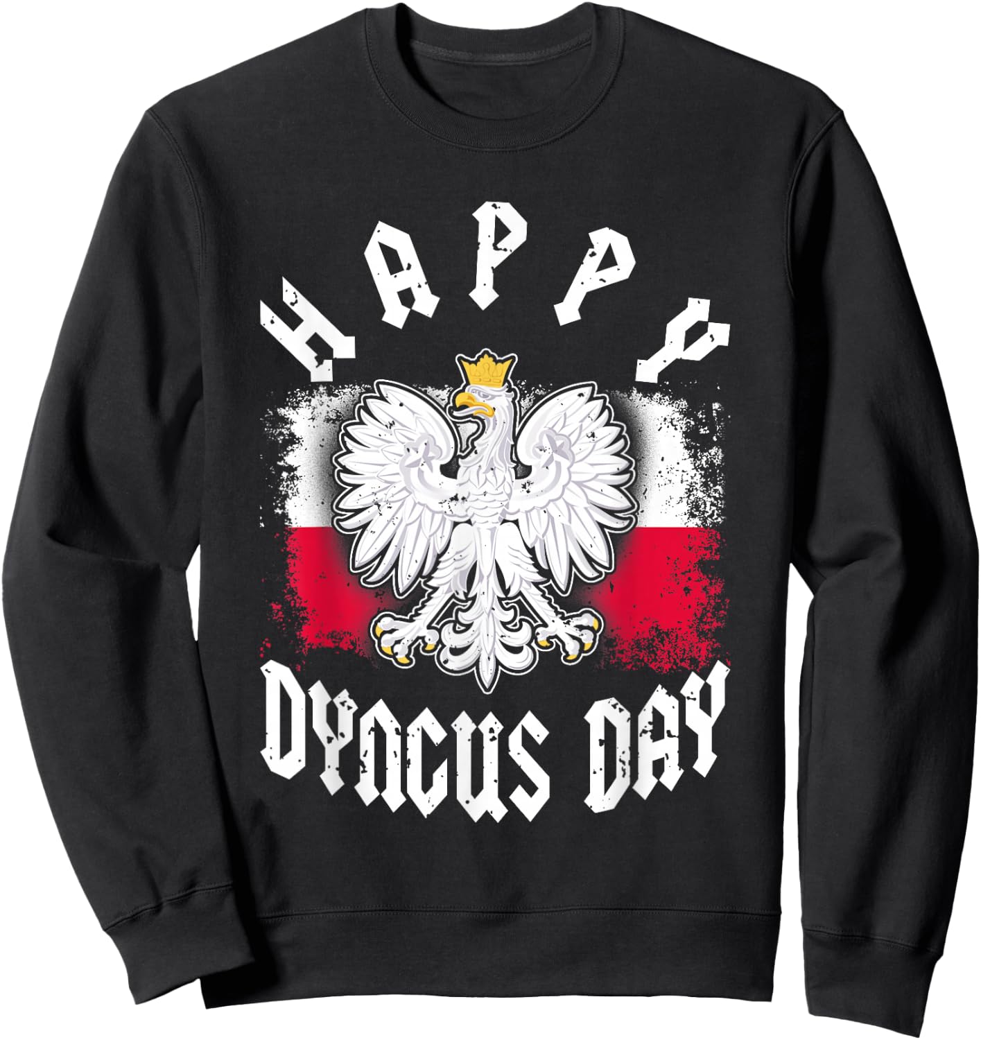 Happy Dyngus Day 2022 Polska Polish White Eagle Dyngus Day Sweatshirt - Sweatshirt | Black