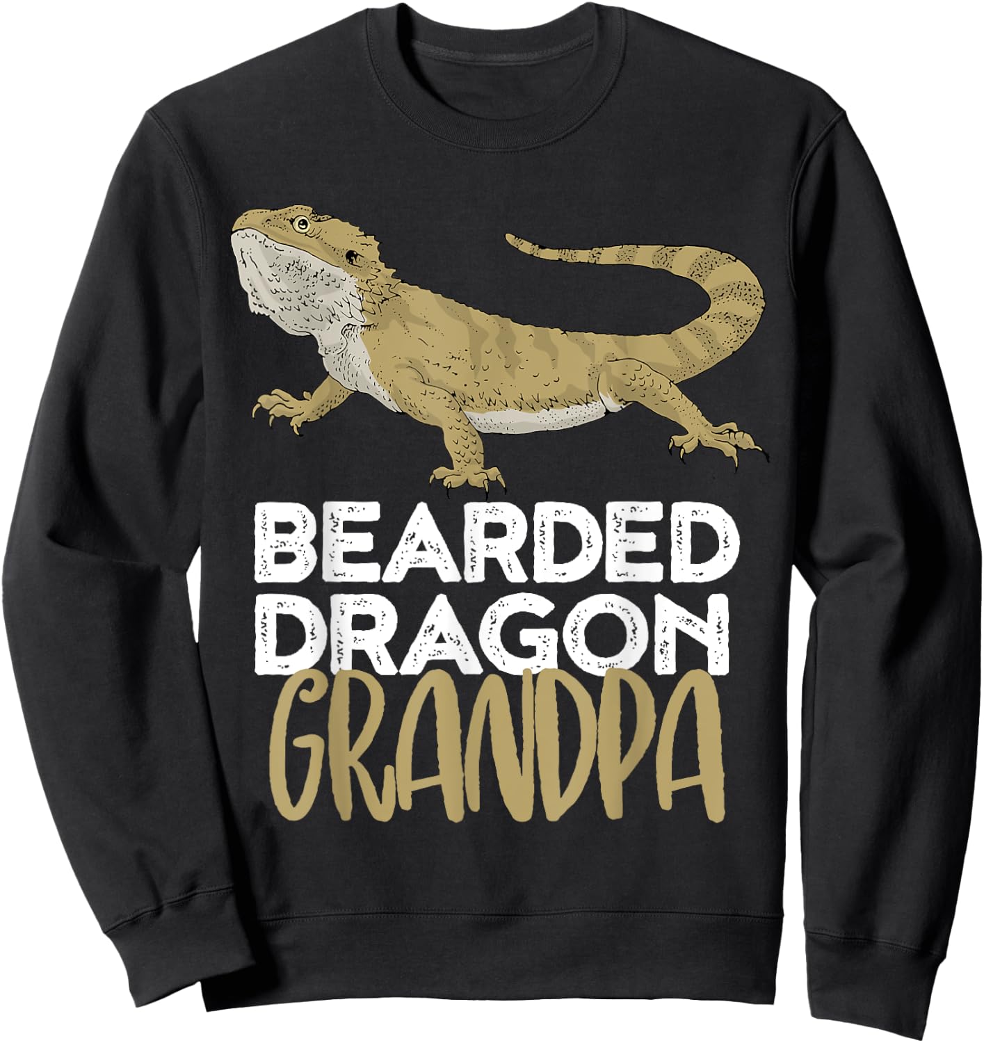 Bearded Dragon Grandpa Shirt Funny For Reptile Lover Sweatshirt - Sweatshirt | Black