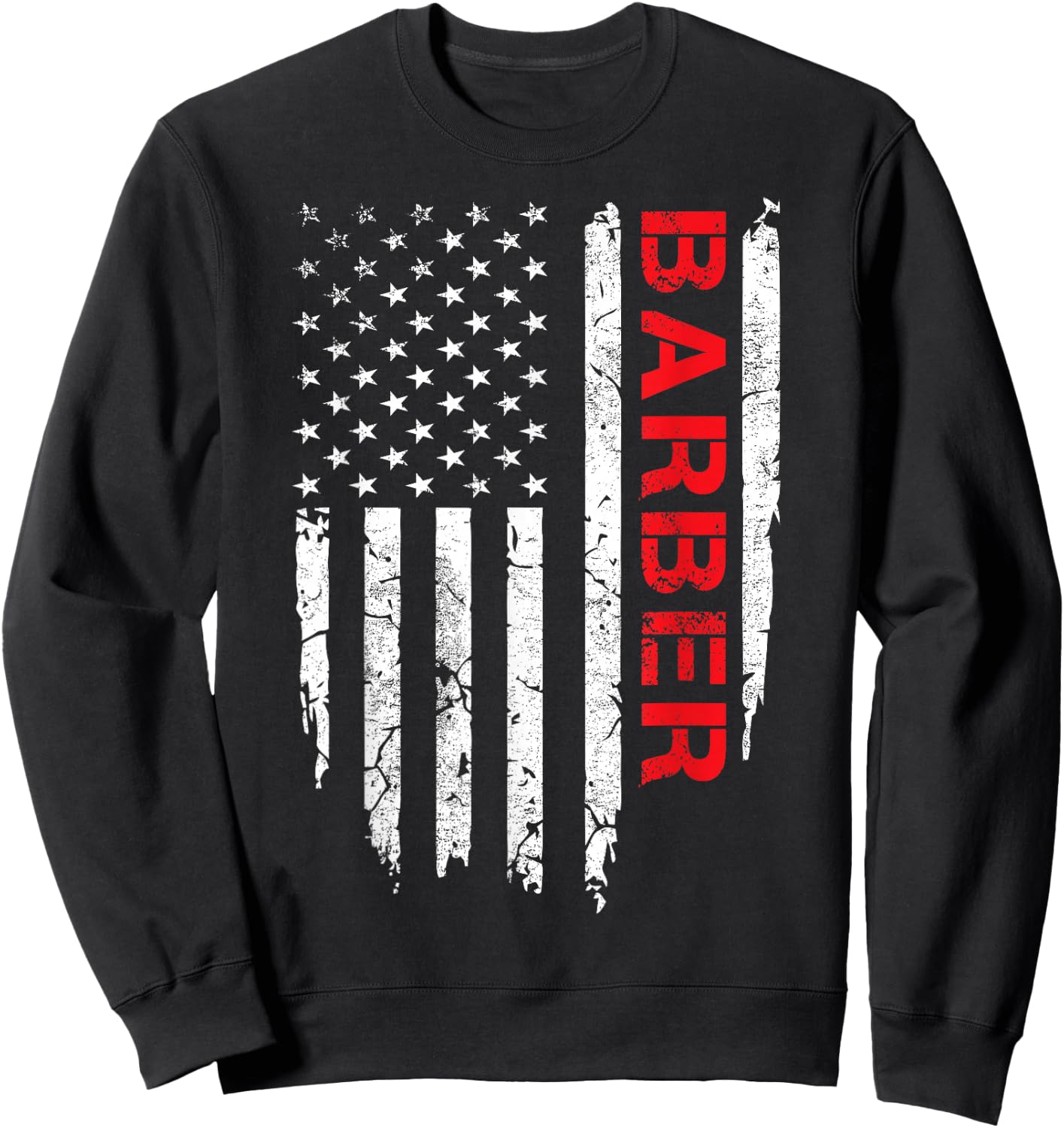 Vintage American Flag Barber 4th of July Patriotic Sweatshirt - Sweatshirt | Black