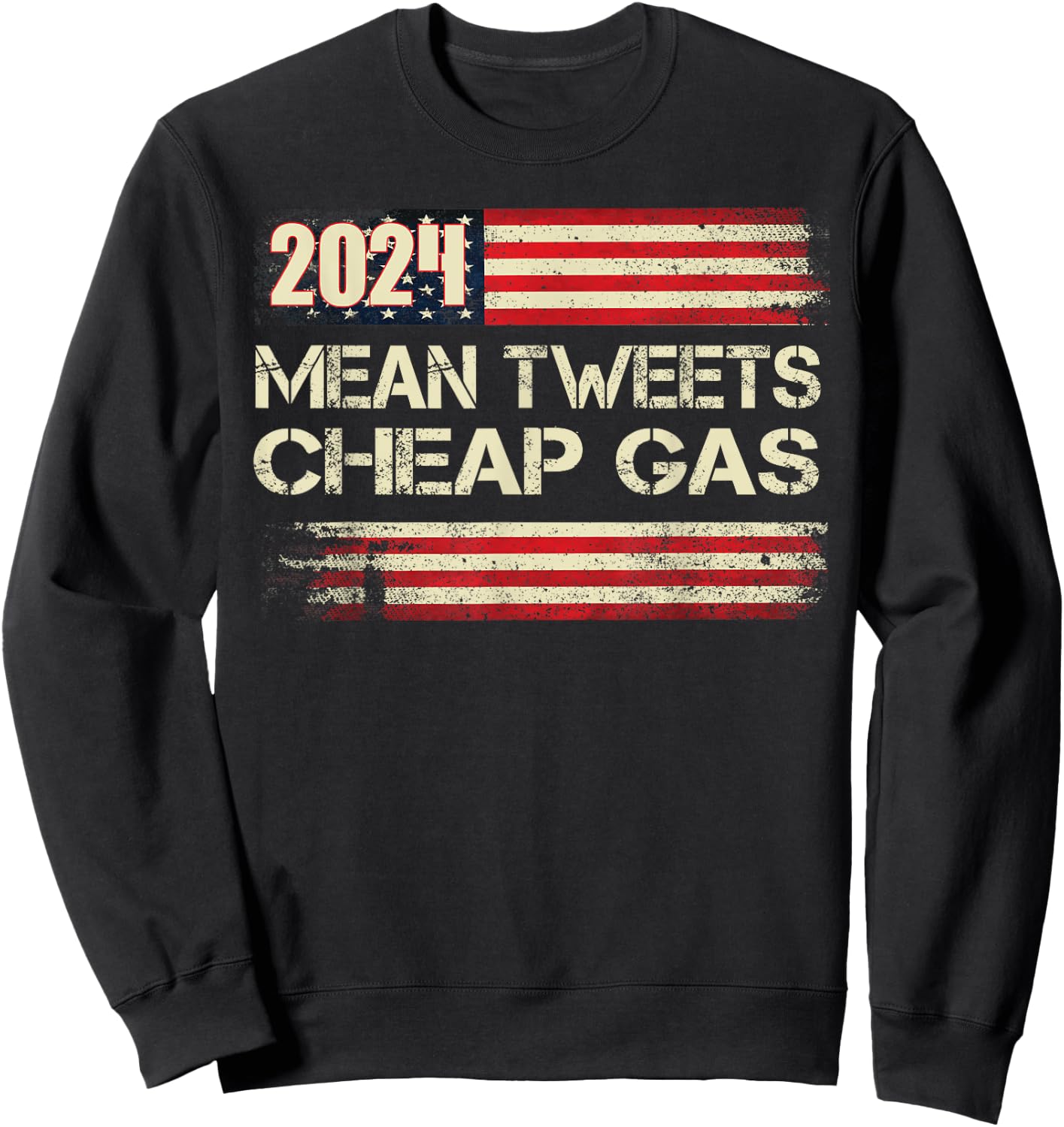 Mean Tweet And 1.79 Gas R Now Patriots 2024 Voted For Trump Sweatshirt - Sweatshirt | Black