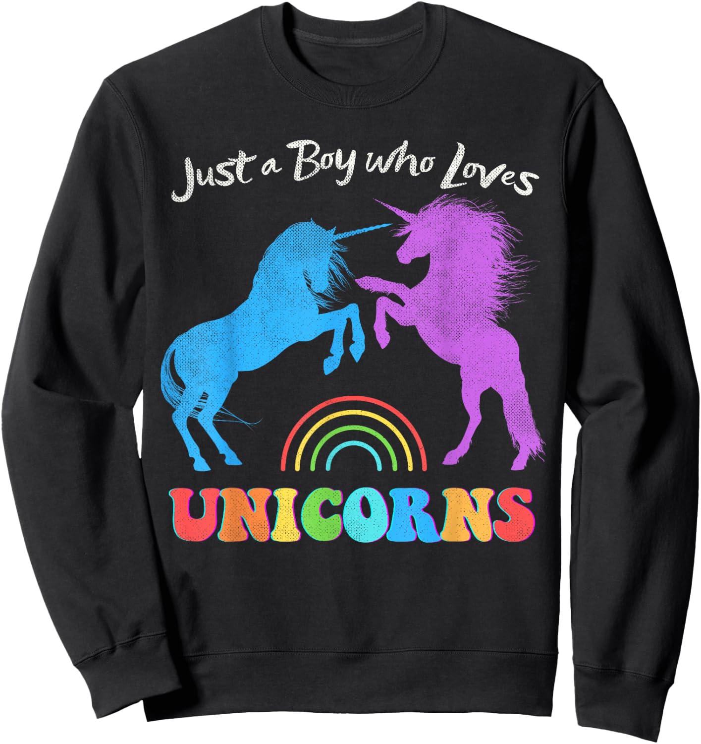 Funny Just a Boy who Loves Unicorns Retro Rainbow Distressed Sweatshirt - Sweatshirt | Black