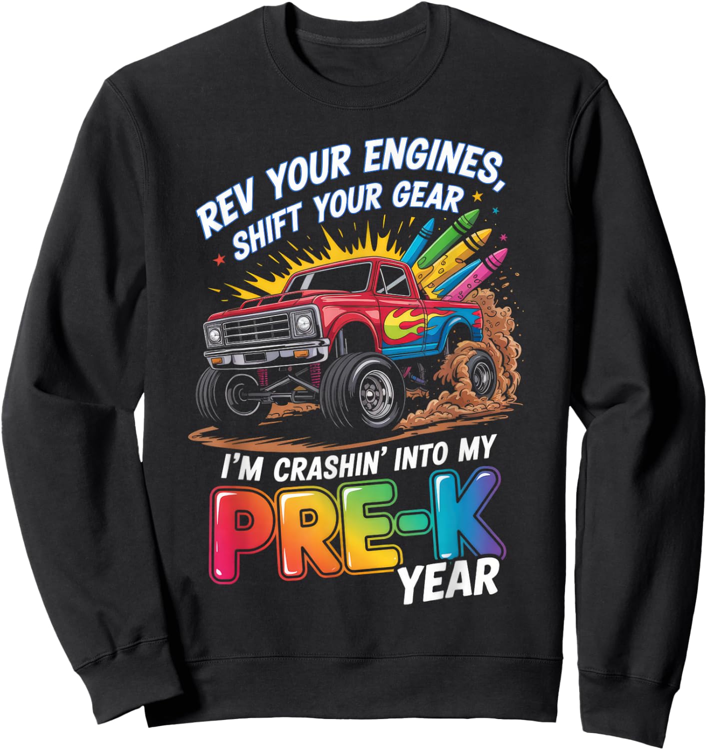 Back to School Pre-K Preschool Monster Truck First Day Boys Sweatshirt - Sweatshirt | Black