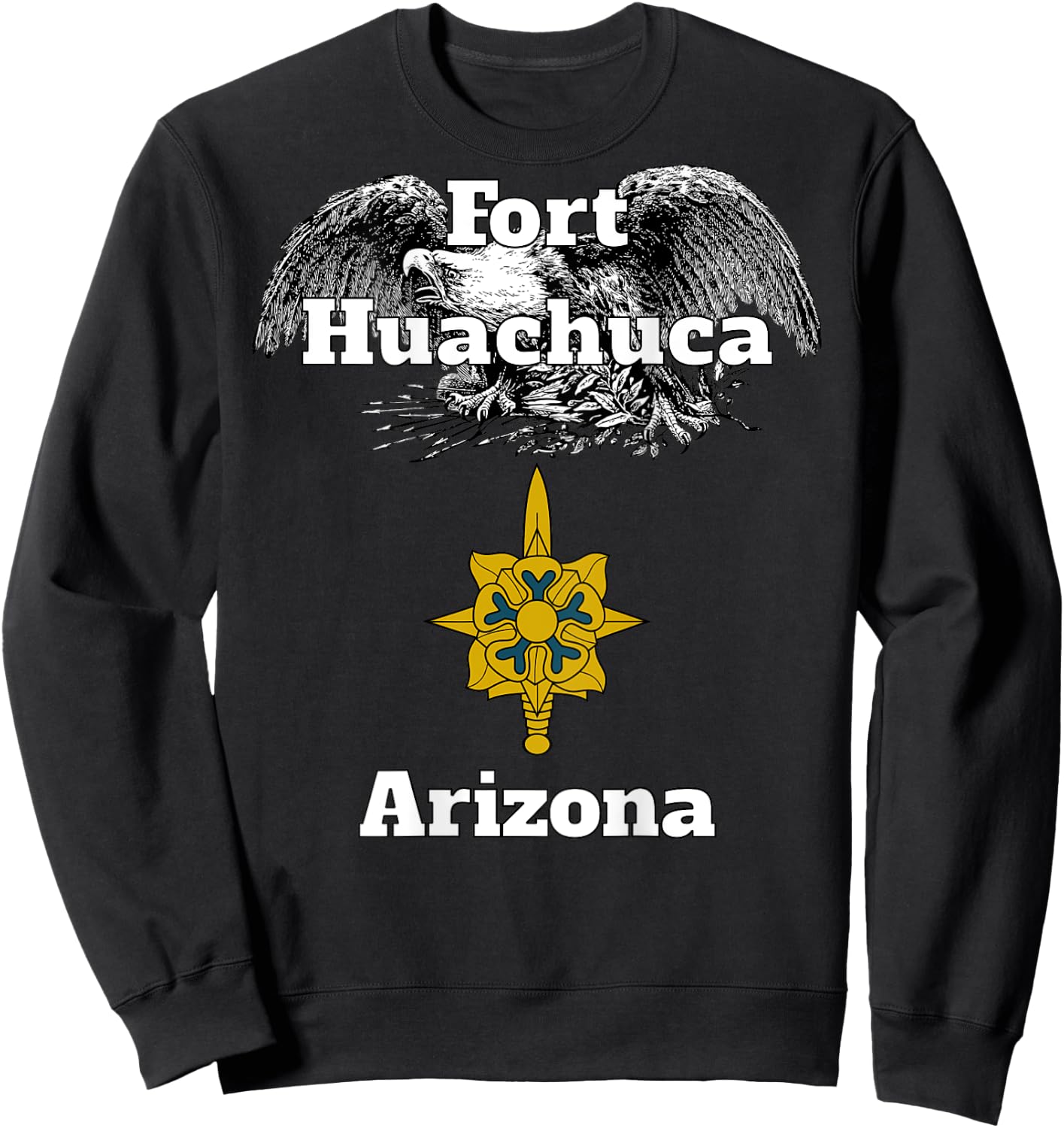 Fort Huachuca Military Intelligence Branch Design on back Sweatshirt - Sweatshirt | Black