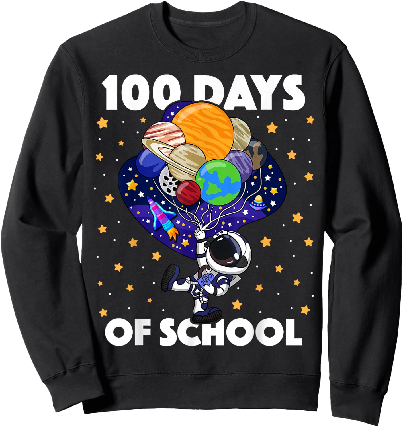 100 Days of School Astronaut Space Boys Kids 100th Day Sweatshirt - Sweatshirt | Black