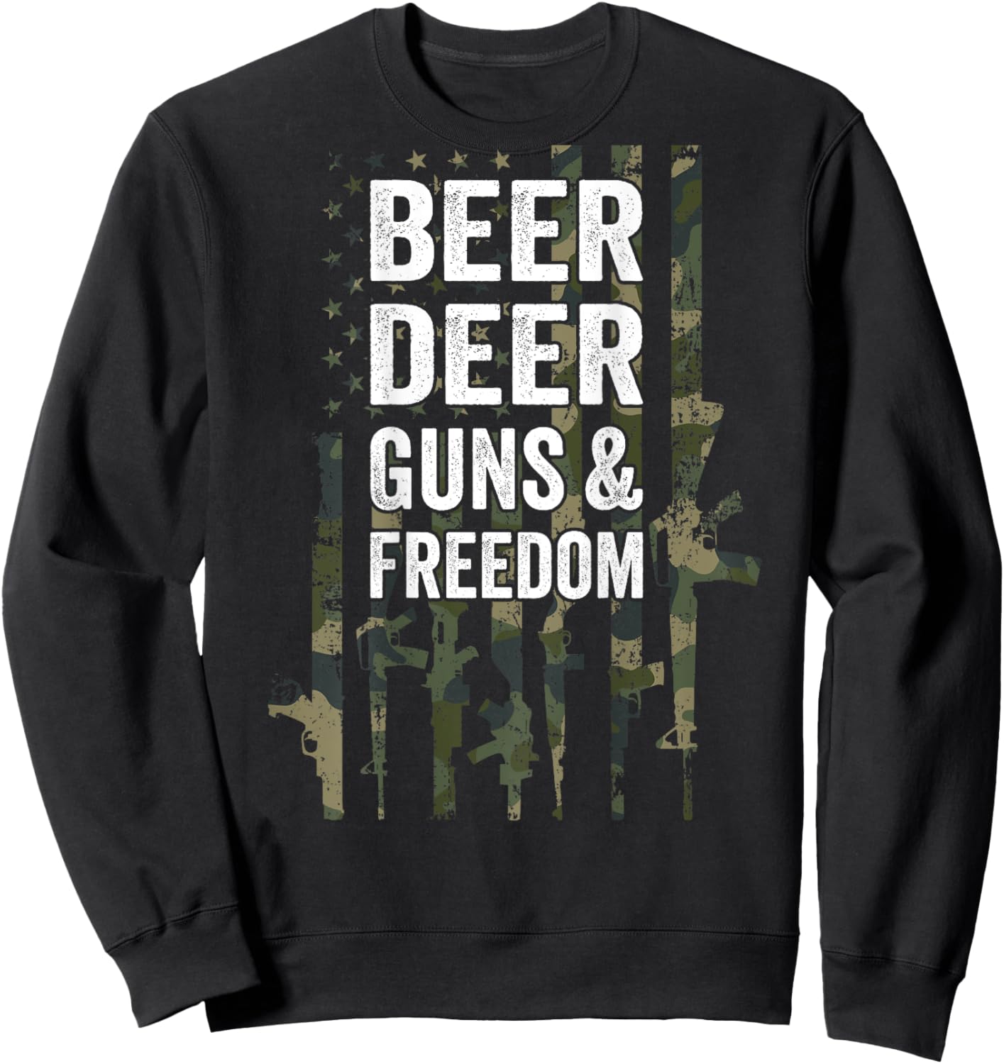 Beer Deer Guns & Freedom - Funny Buck Hunting CAMO - ON BACK Men Sweatshirt - Sweatshirt | Black