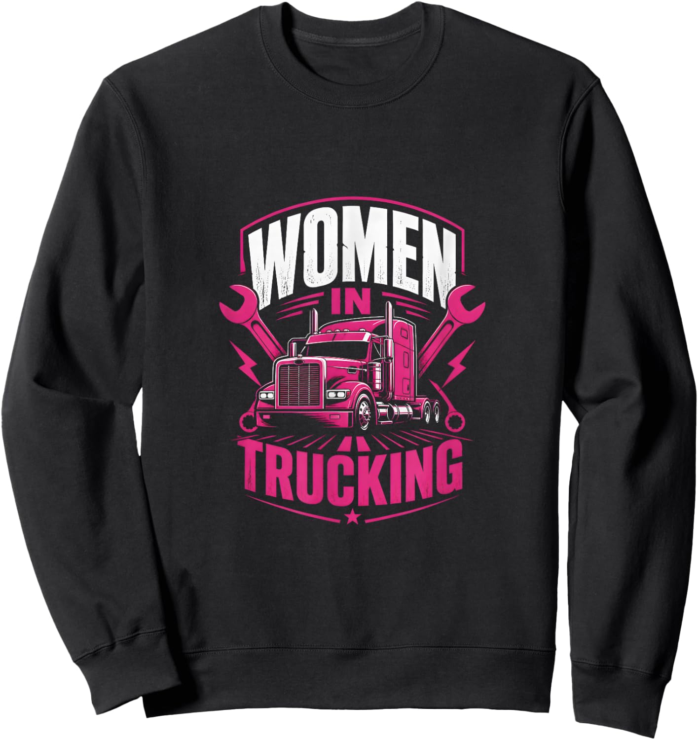Women in Trucking Lady Trucker Semi Driver Sweatshirt - Sweatshirt | Black