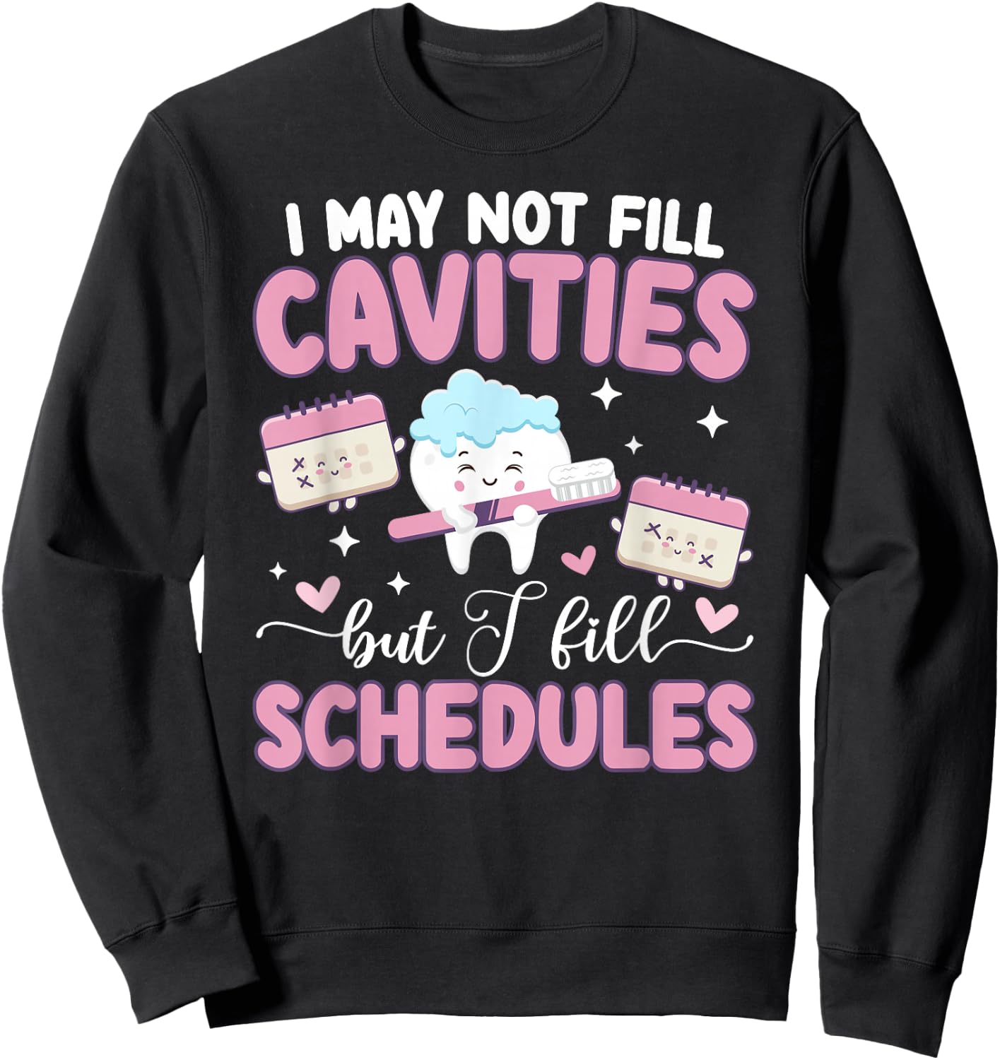 Best Dental Receptionist Appreciation Dentist Receptionist Sweatshirt - Sweatshirt | Black