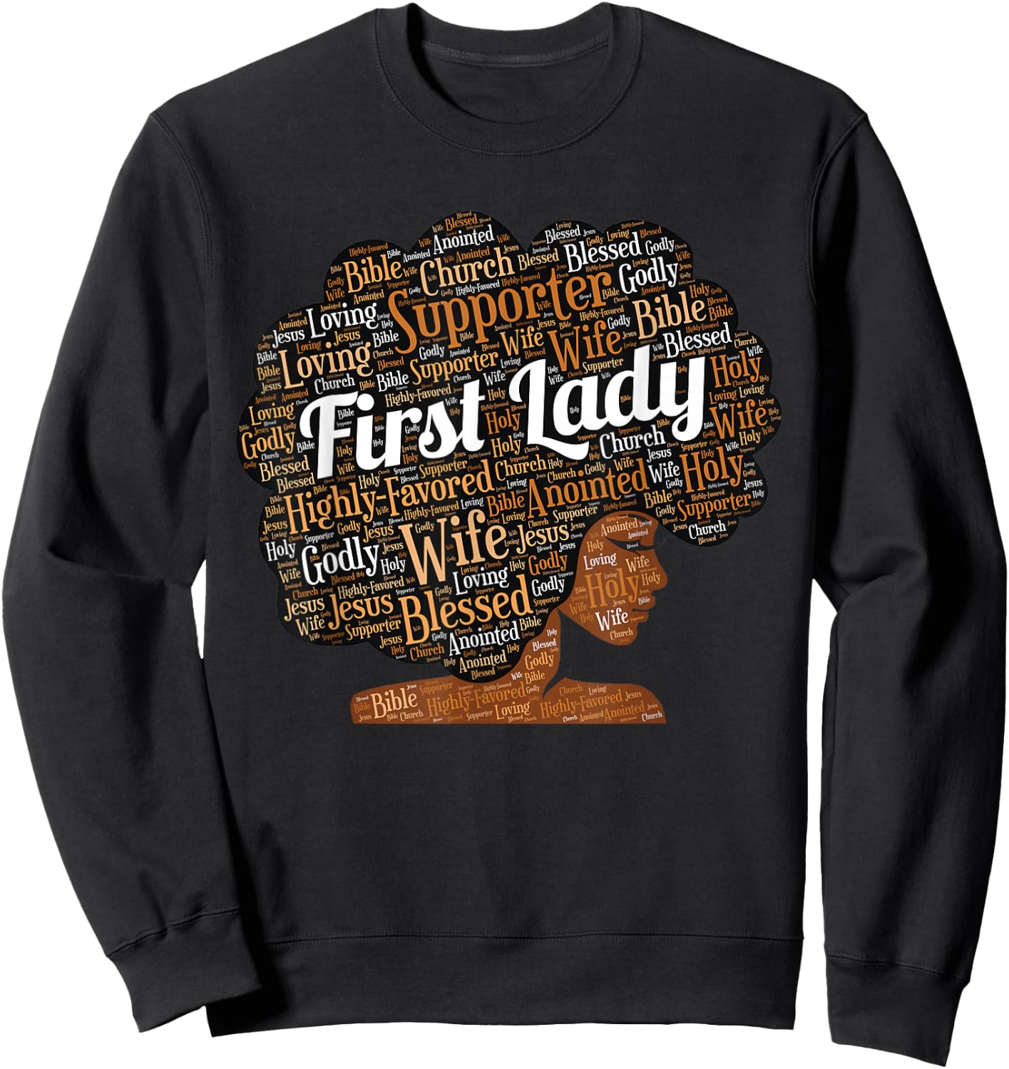 First Lady | Pastor's Wife Black Woman Afro Sweatshirt - Sweatshirt | Black