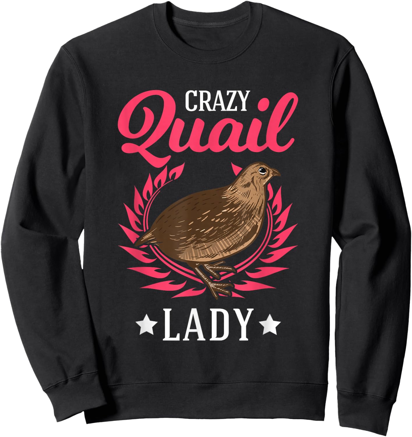 Quail Owner Clothes Crazy Quail Lady Women's Black Japanese Quail Sweatshirt - Sweatshirt | Black