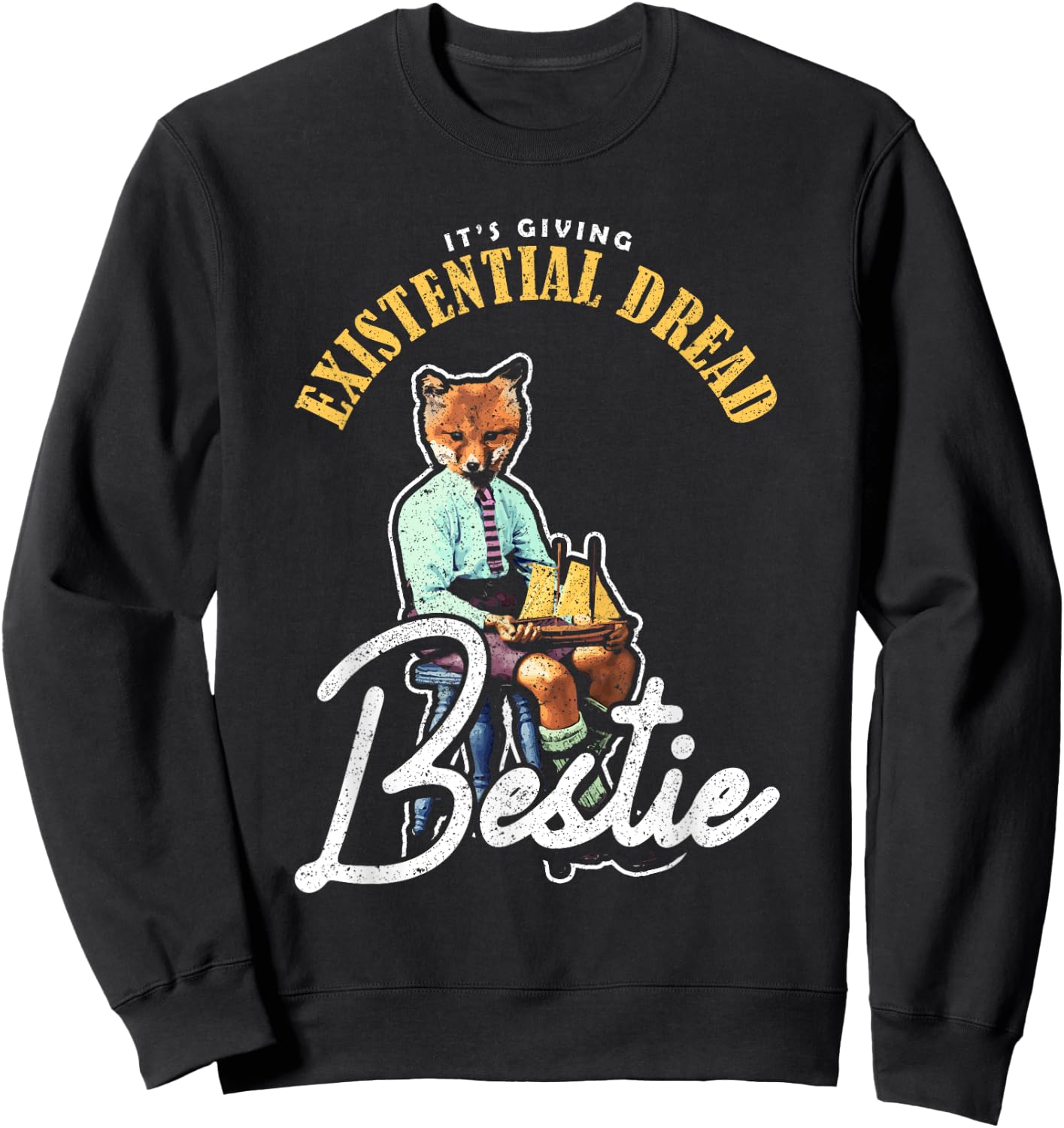 It'S Giving Existential Dread, Bestie Existential Dread Sweatshirt - Sweatshirt | Black