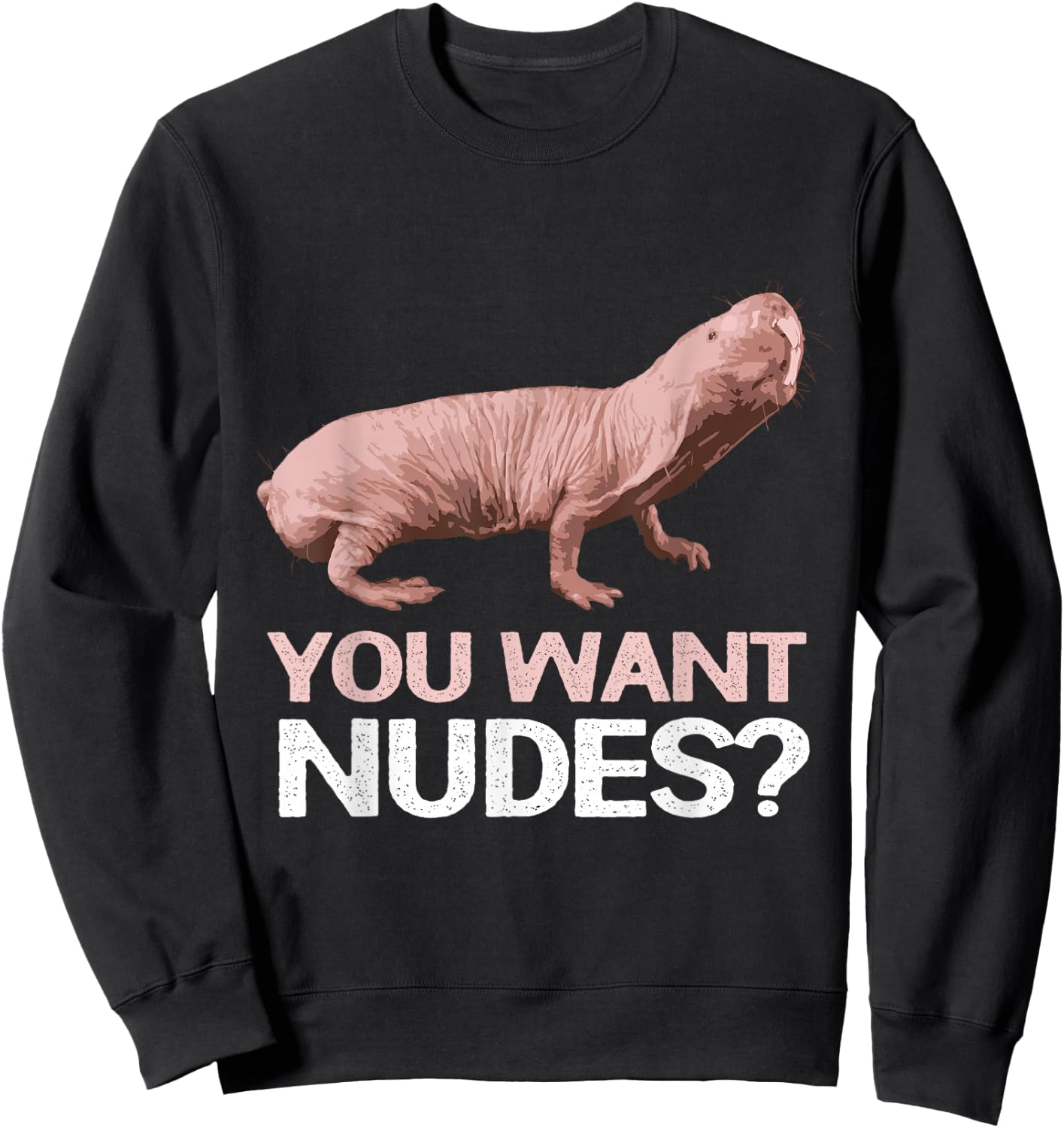 Naked Mole Rat Sweatshirt - Sweatshirt | Black