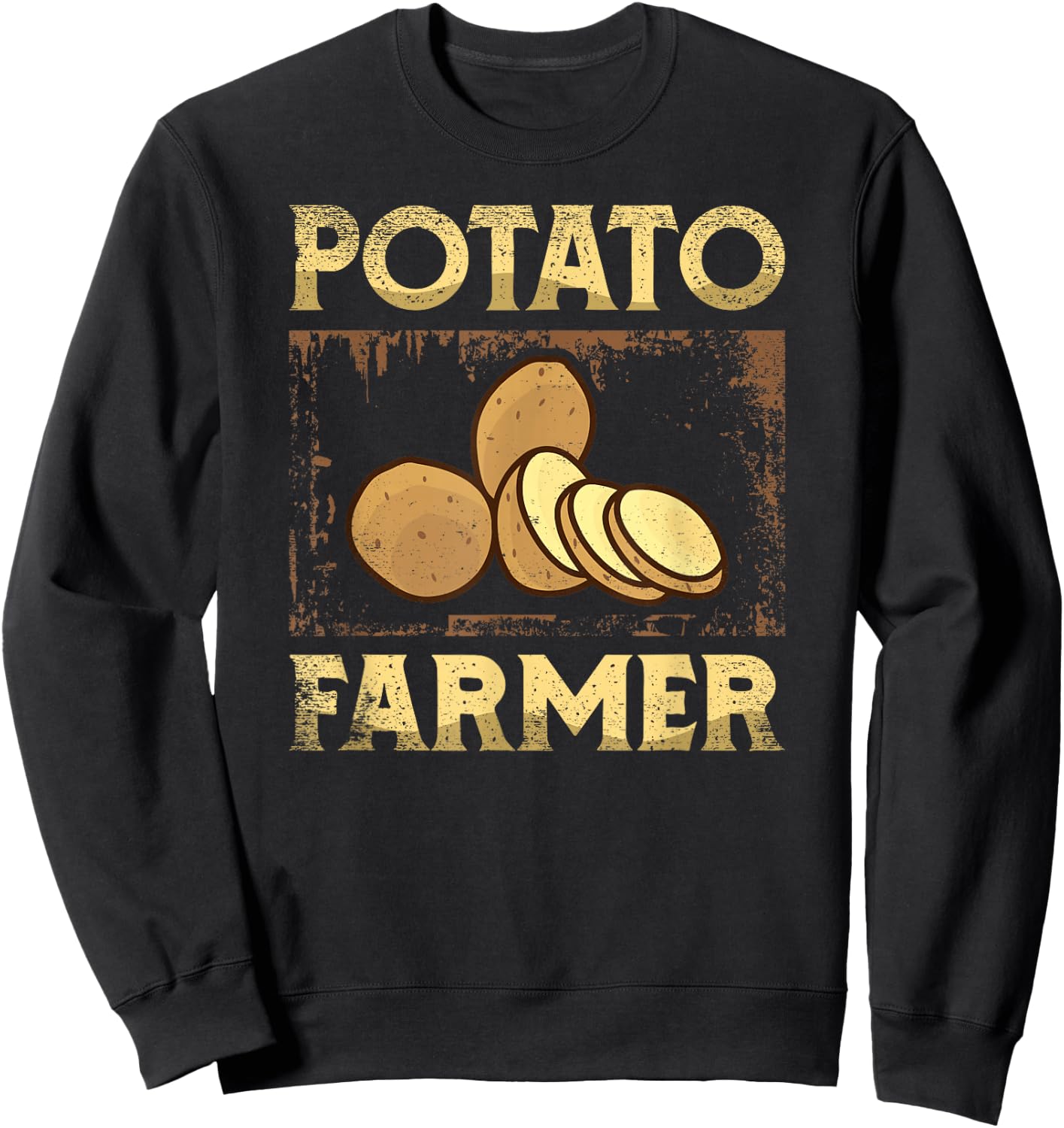 Potato Farmer for a Potato Lovers French Fries Potatoes Sweatshirt - Sweatshirt | Black