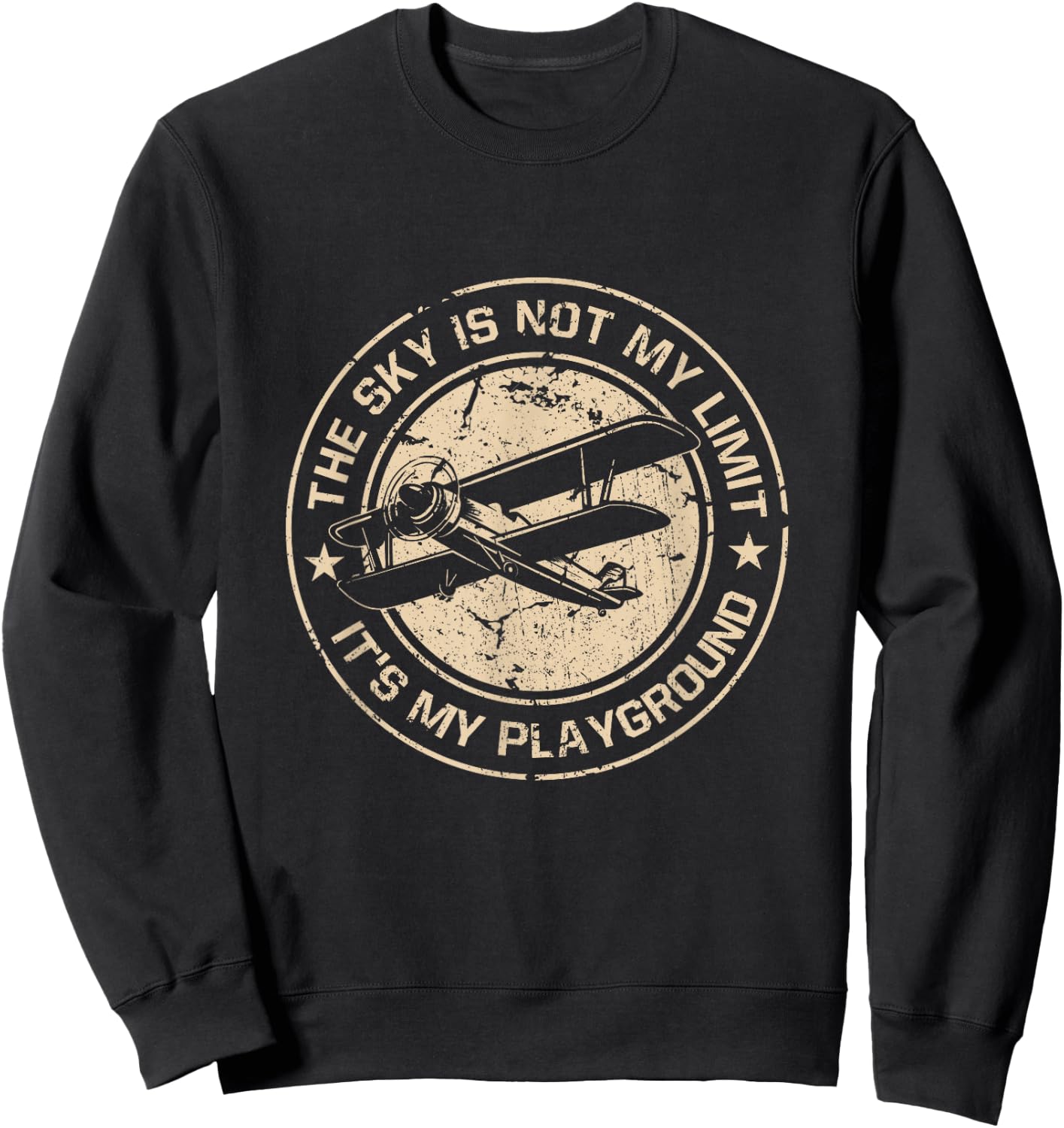 Aeroplane Pilot Sky Is Not My Limit It's My Playground Sweatshirt - Sweatshirt | Black
