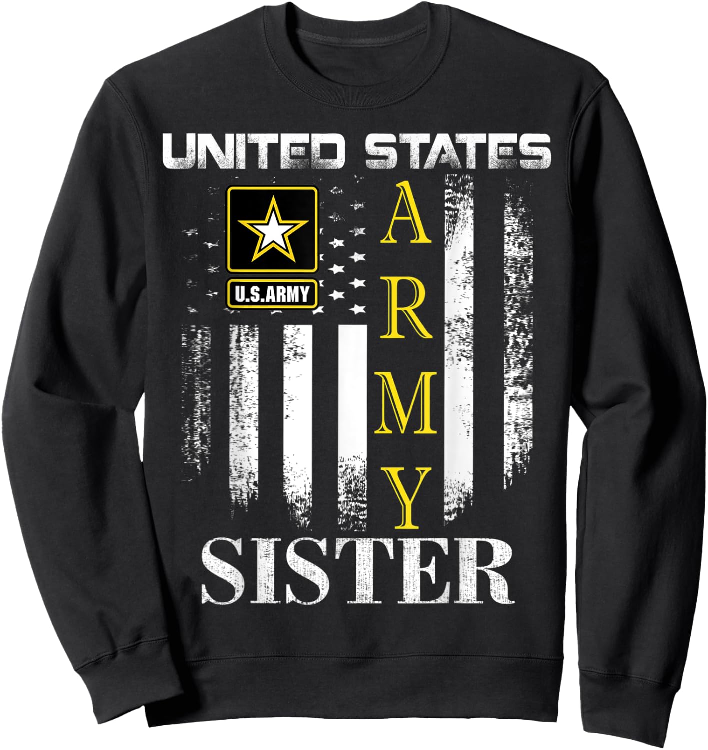 Vintage United States Army Sister With American Flag Gift Sweatshirt - Sweatshirt | Black