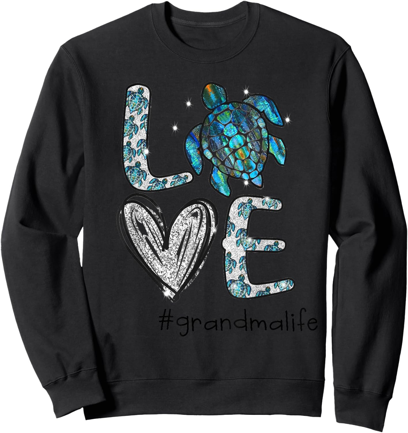 Grandma Turtle - Love Grandma Life Sea Turtle Sweatshirt - Sweatshirt | Black