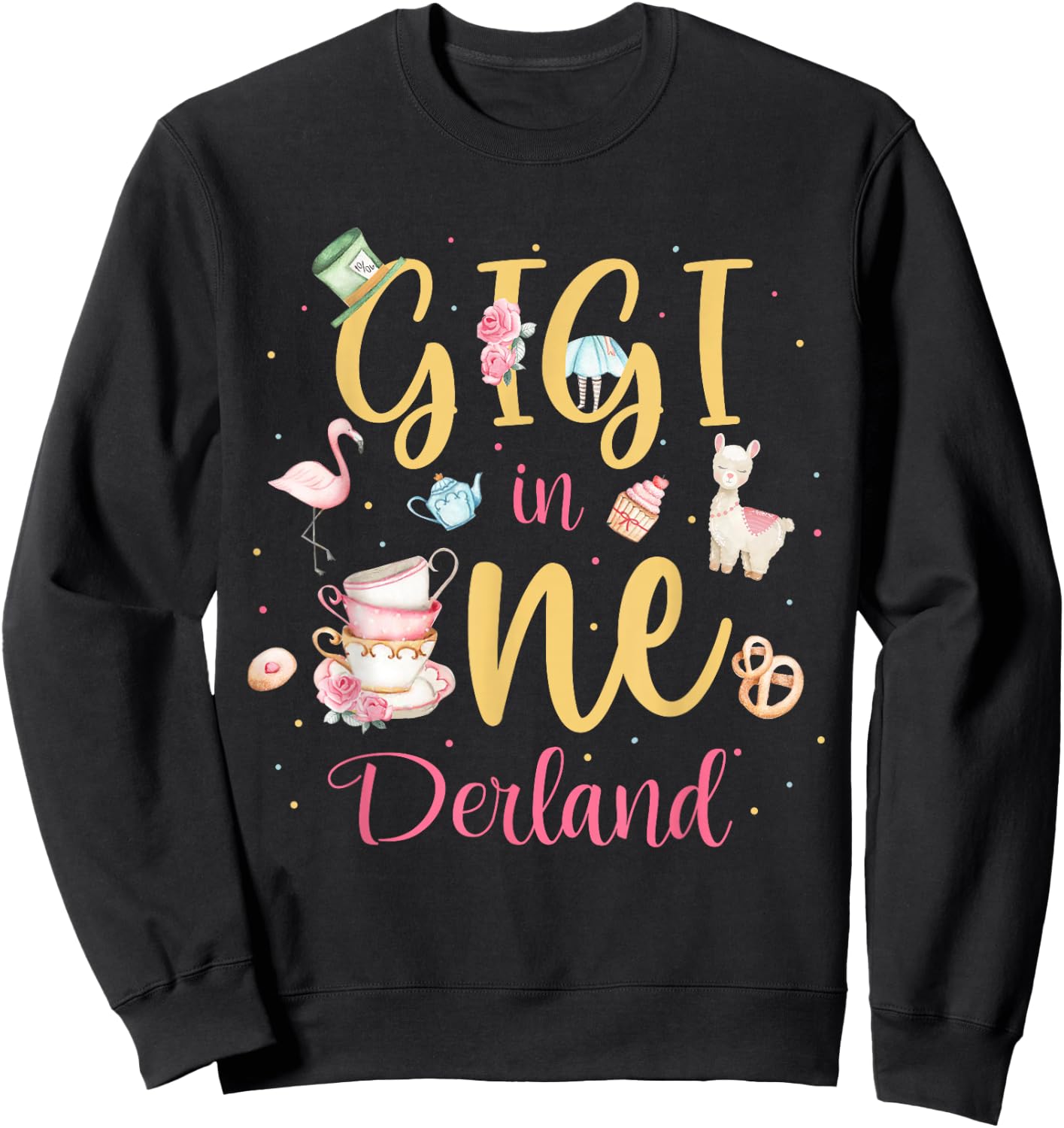 Gigi In Onederland Shirt - Grandma Of The 1st Birthday Girl Sweatshirt - Sweatshirt | Black