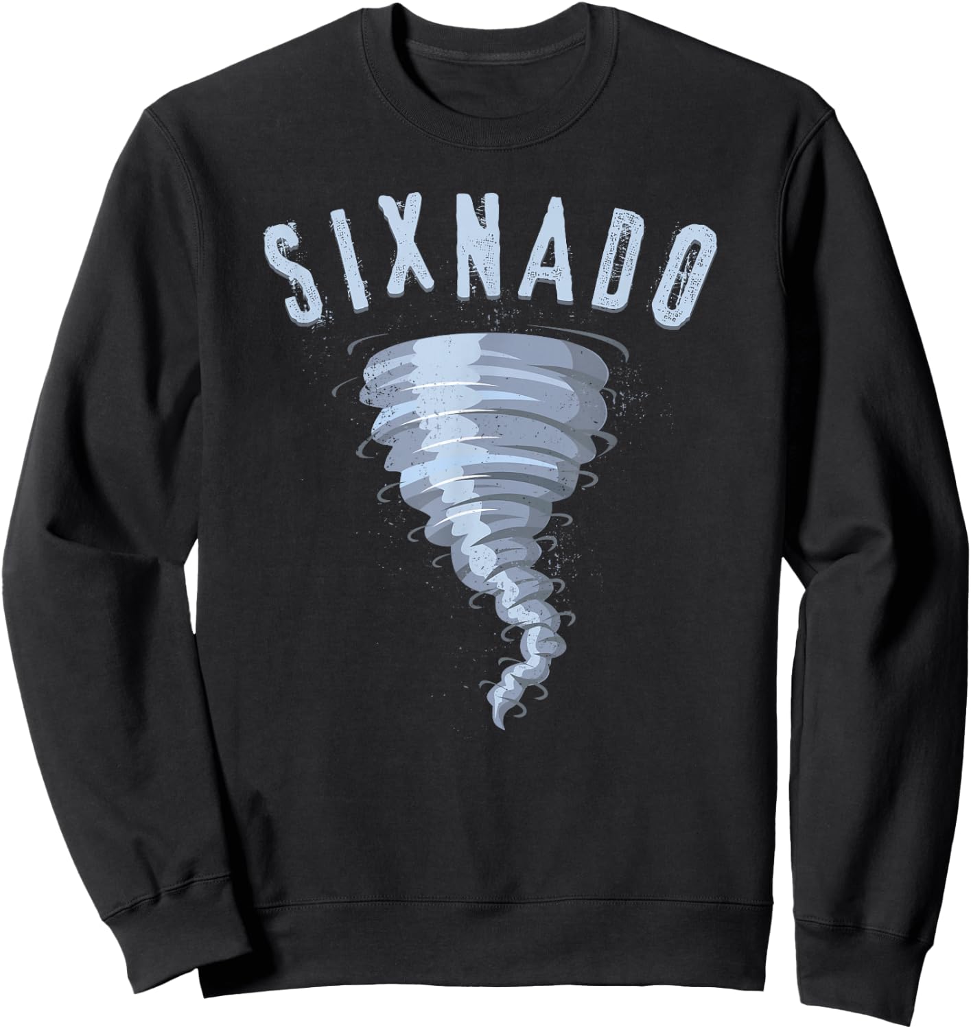 6th Birthday Tornado Shirt, Turning Six Sixnado Gift Sweatshirt - Sweatshirt | Black