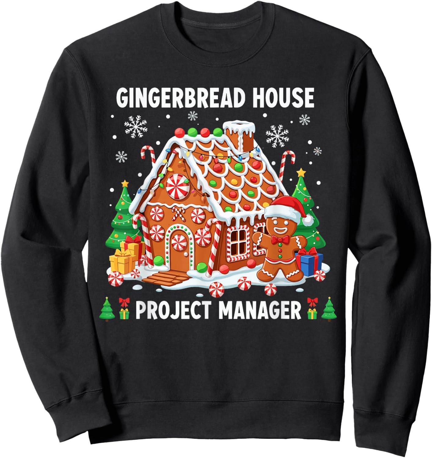 Gingerbread Man Costume, Gingerbread House Project Manager Sweatshirt - Sweatshirt | Black