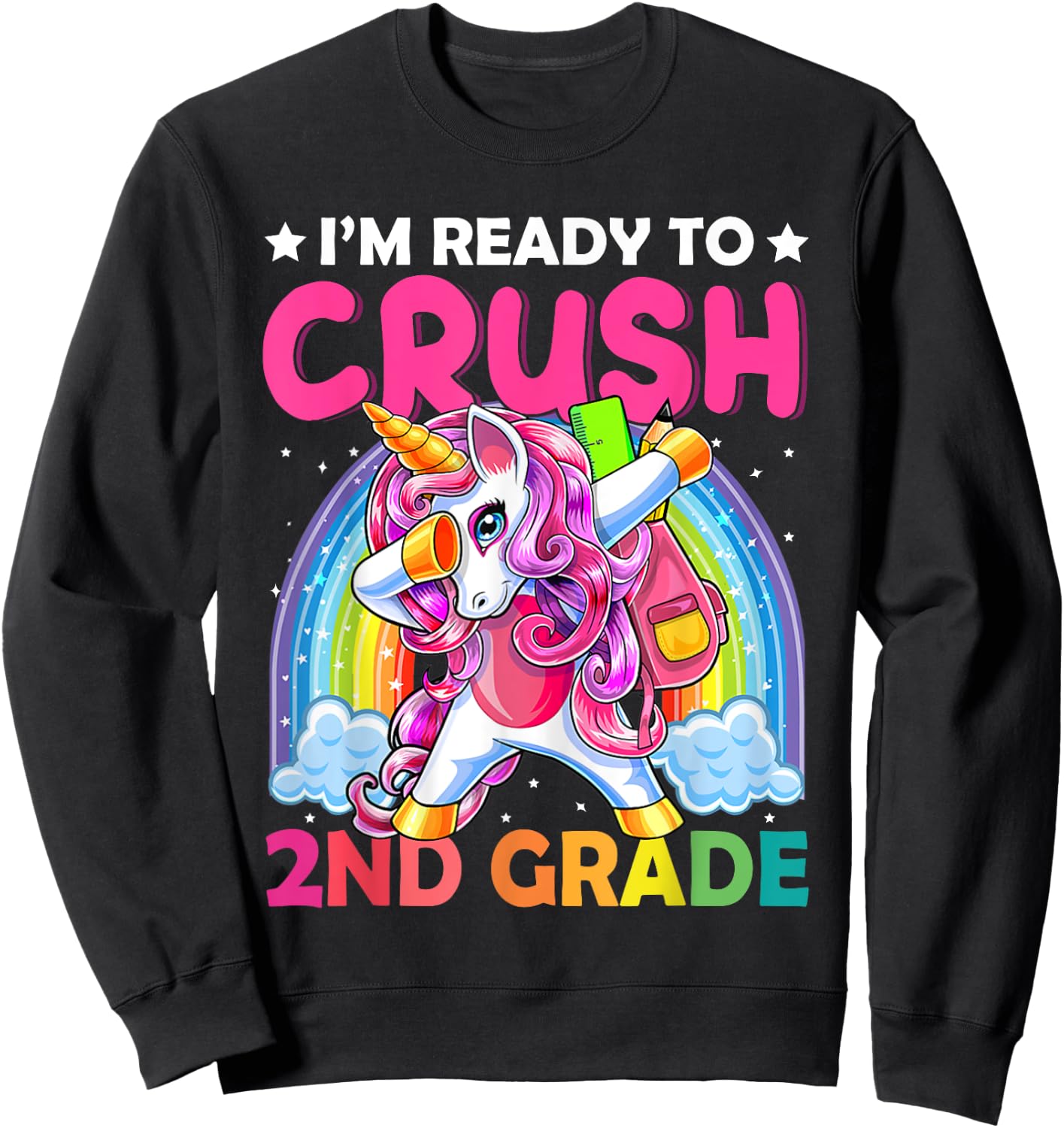 I'm Ready To Crush 2nd Grade Dabbing Unicorn Back to School Sweatshirt - Sweatshirt | Black