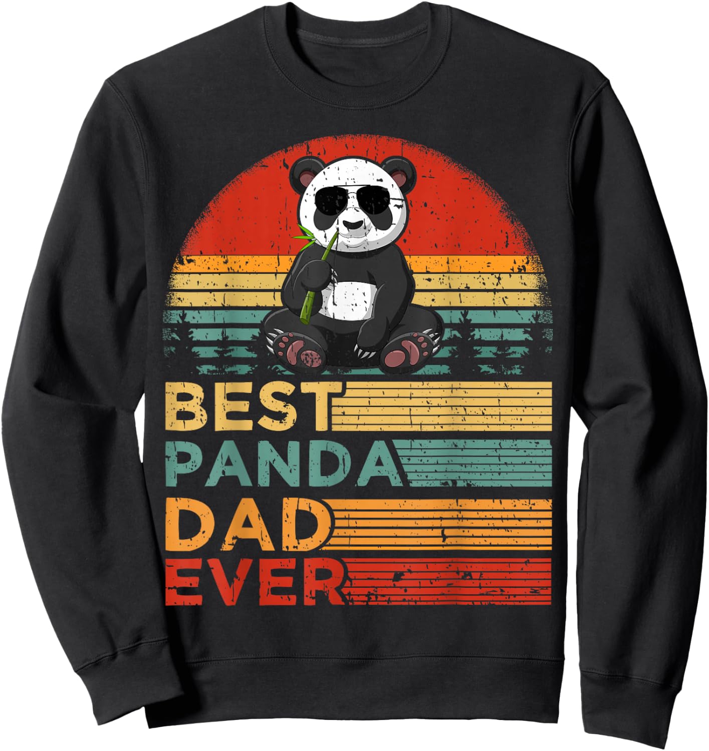 Best Panda Dad Ever Funny Vintage Panda Father's Day Sweatshirt - Sweatshirt | Black