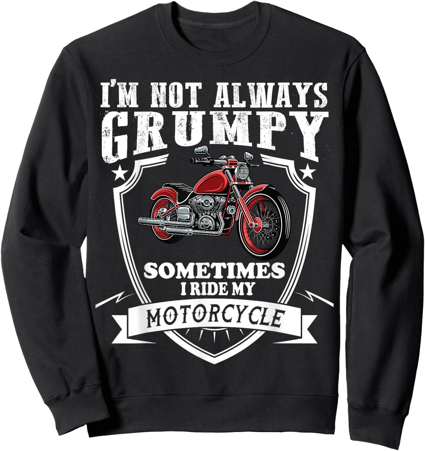 Funny Motorcycle Lover Quote Cool For Grandpa Biker Sweatshirt - Sweatshirt | Black