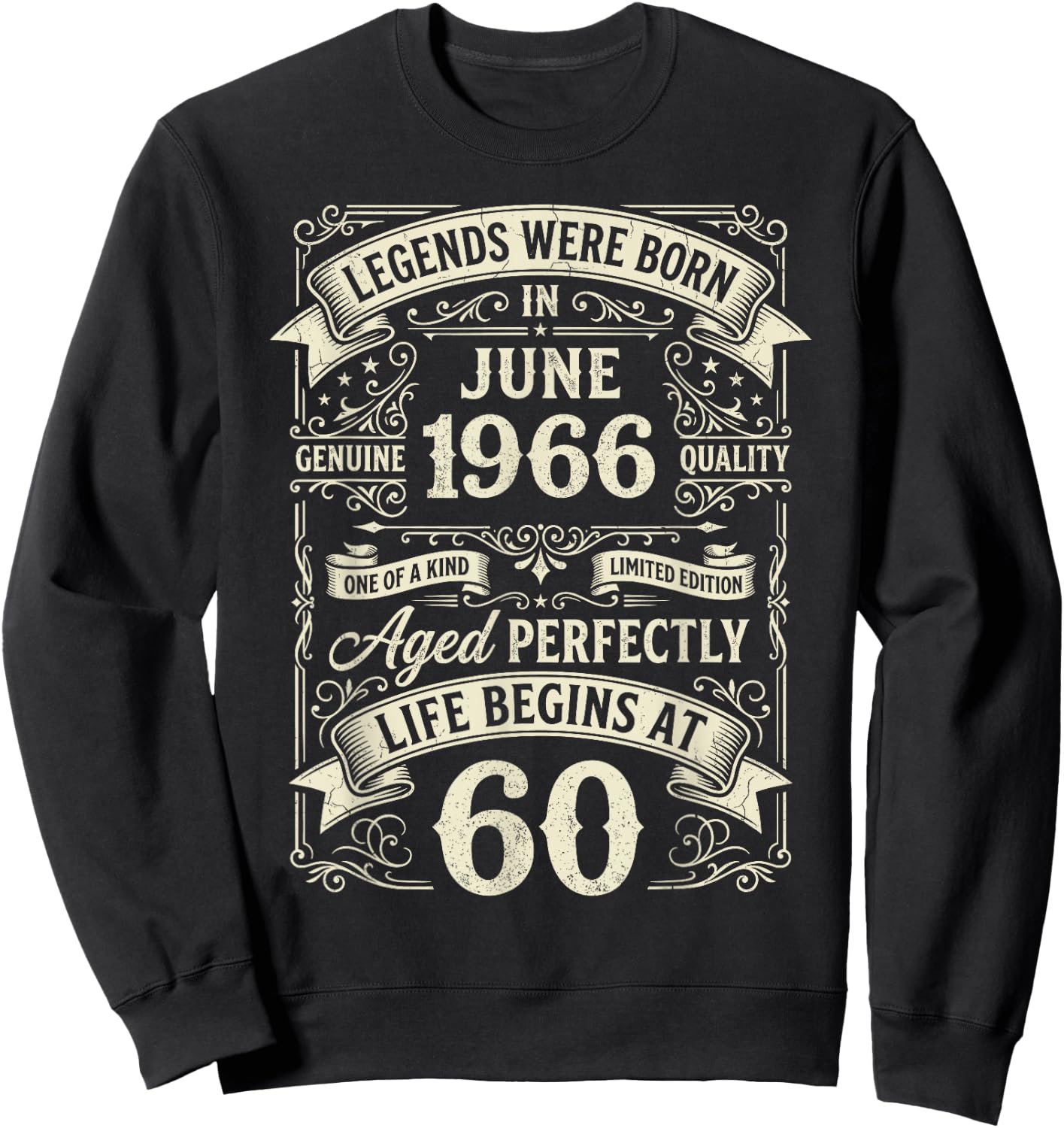 Vintage 60th Birthday Legends Born in June 1966 Sweatshirt - Sweatshirt | Black