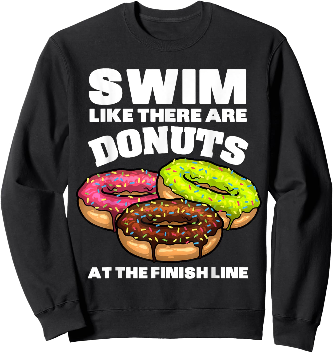 Funny Swimming Donut Design Men Women Swimmer Sports Athlete Sweatshirt - Sweatshirt | Black