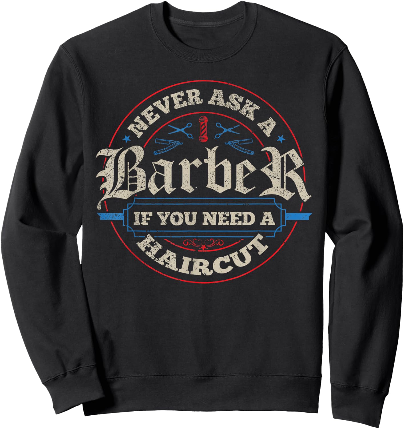 Barber - Haircut Hairstylist Barbershop Barber Sweatshirt - Sweatshirt | Black