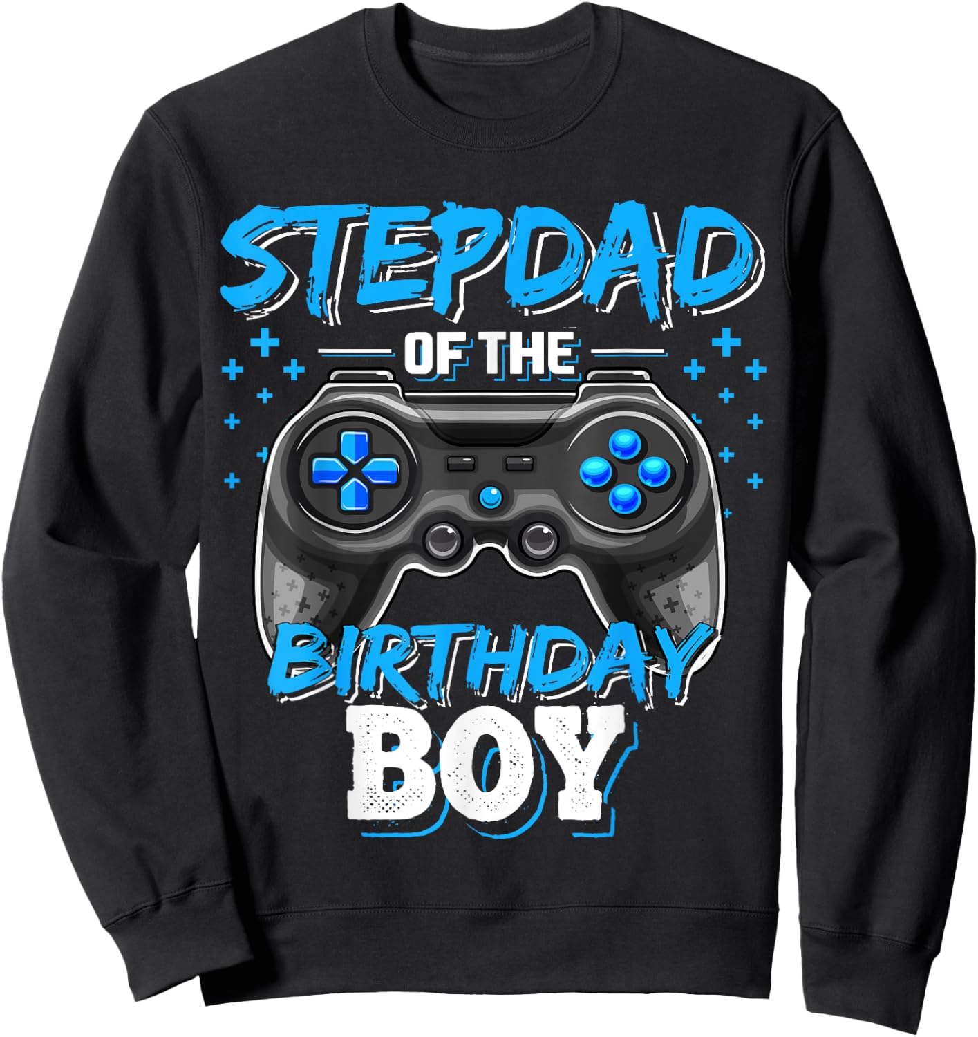 Stepdad of the Birthday Boy Matching Family Video Game Party Sweatshirt - Sweatshirt | Black