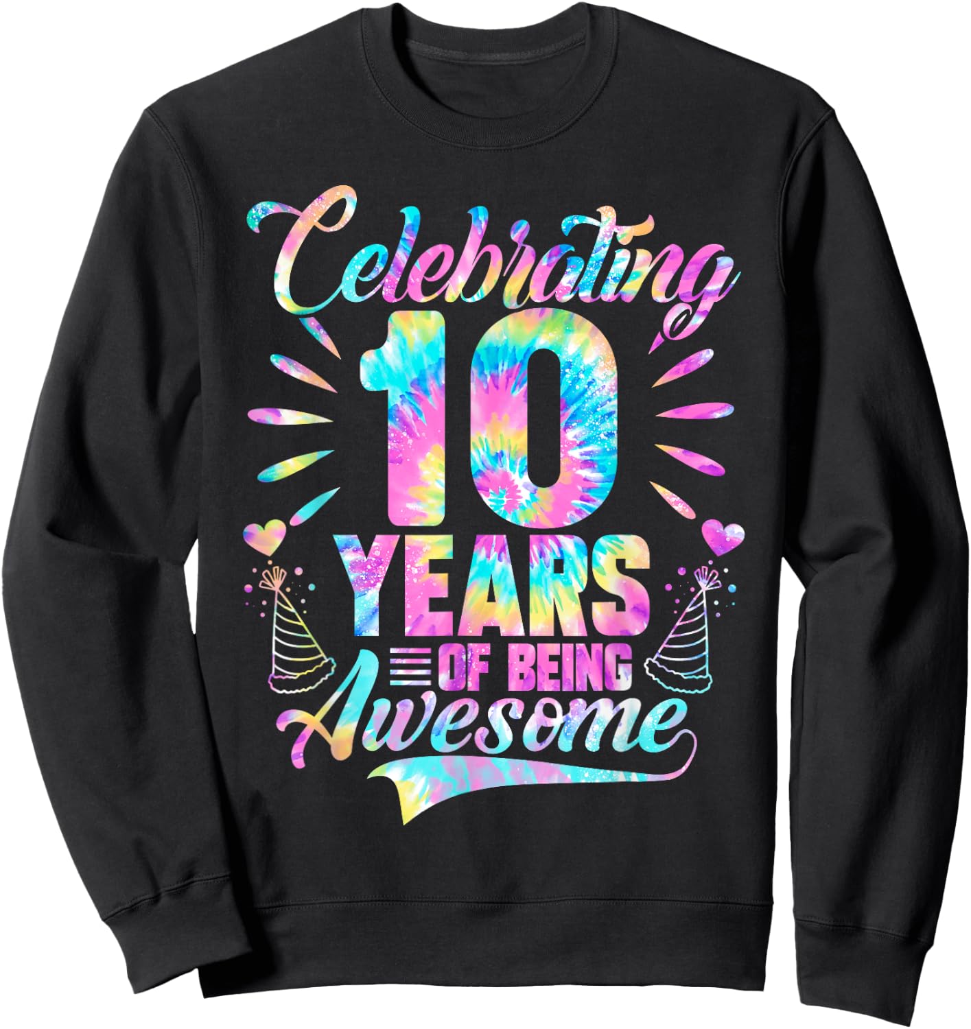Celebrating 10 Year Of Being Awesome With Tie-dye Graphic Sweatshirt - Sweatshirt | Black