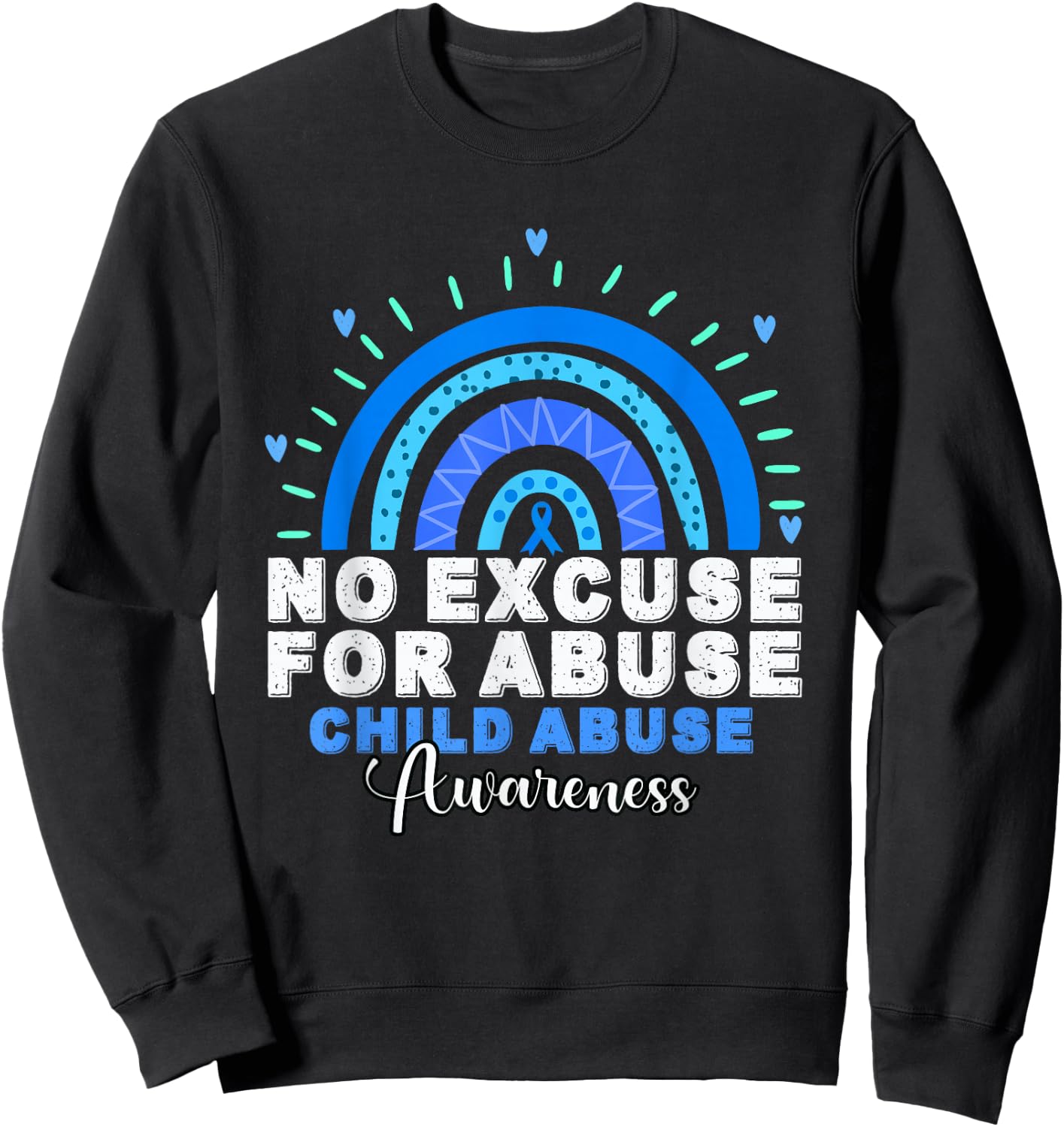 No For Child Abuse Excuse Prevention Month April Blue Ribbon Sweatshirt - Sweatshirt | Black
