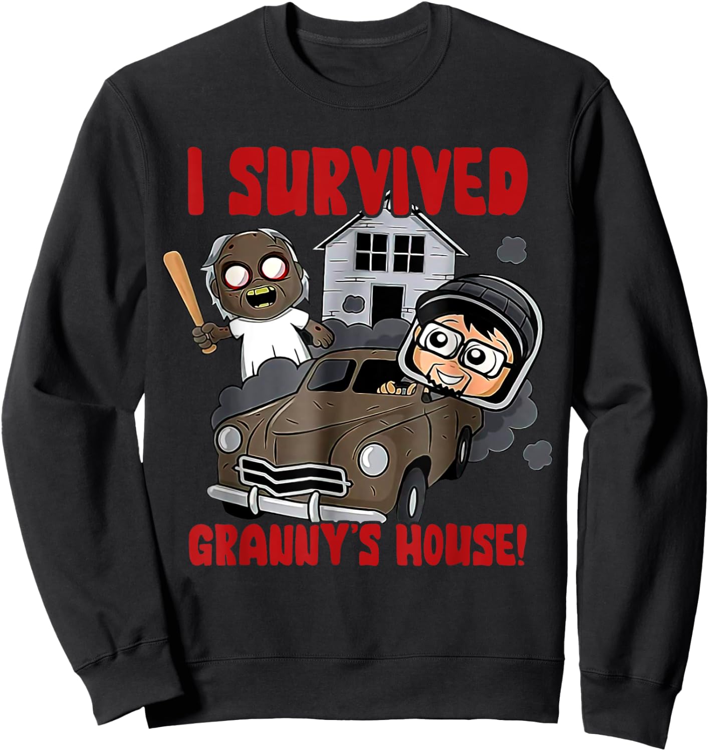 I Survived Granny's Funny House Sweatshirt - Sweatshirt | Black
