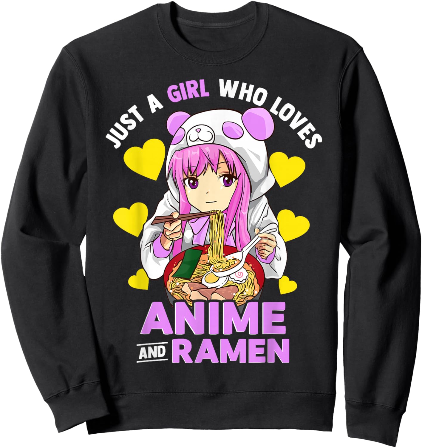 Just A Girl Who Loves Anime and Ramen Bowl Panda Teen Girls Small Sweatshirt - Sweatshirt | Black