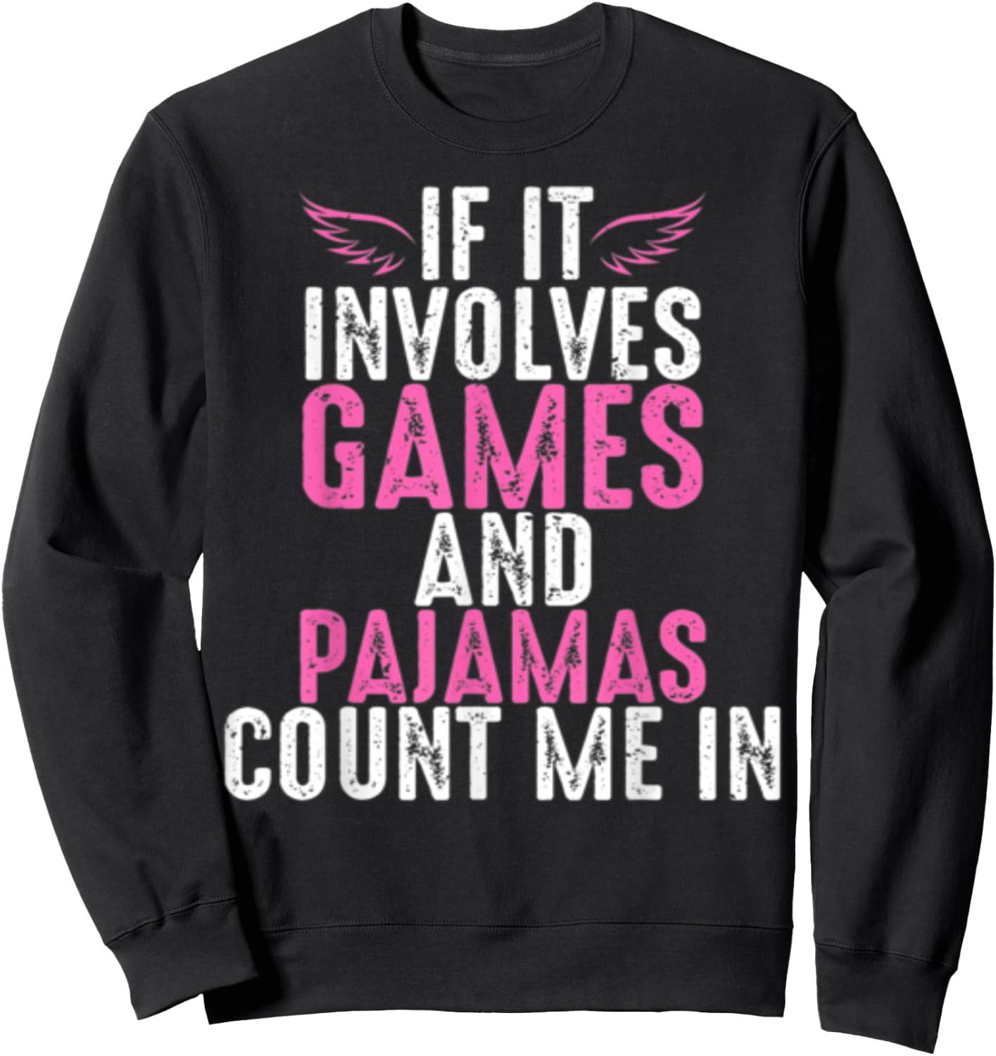 Funny Board Games And Pajamas Sweatshirt - Sweatshirt | Black