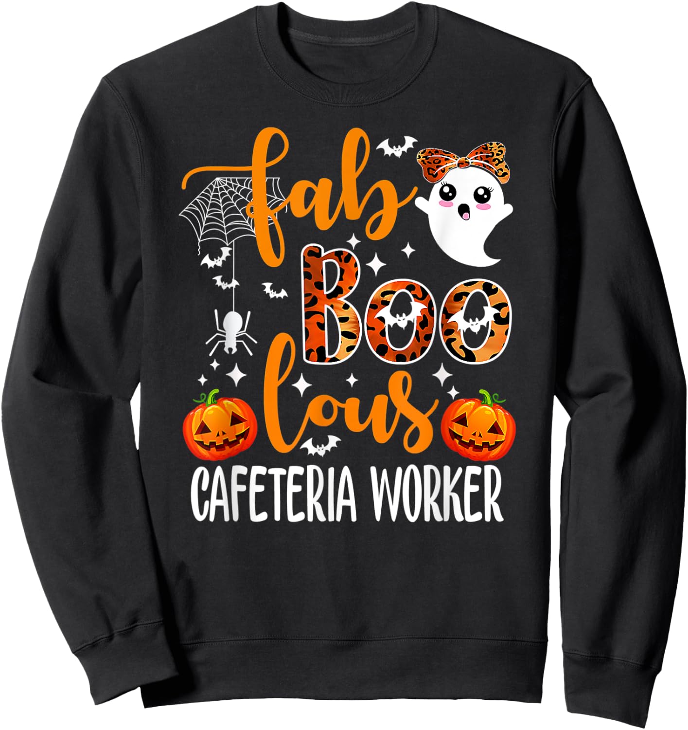 Faboolous CAFETERIA WORKER Spooky Teacher Halloween Sweatshirt - Sweatshirt | Black