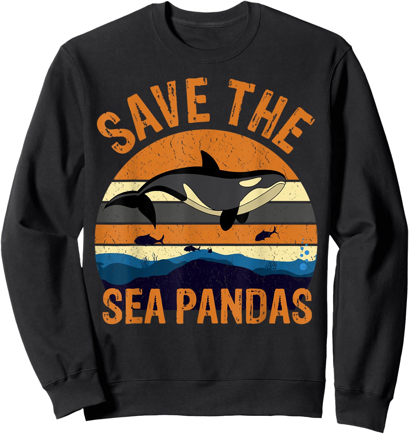 Save The Sea Pandas Rescue Killer Whale Orcas Marine Biology Sweatshirt - Sweatshirt | Black