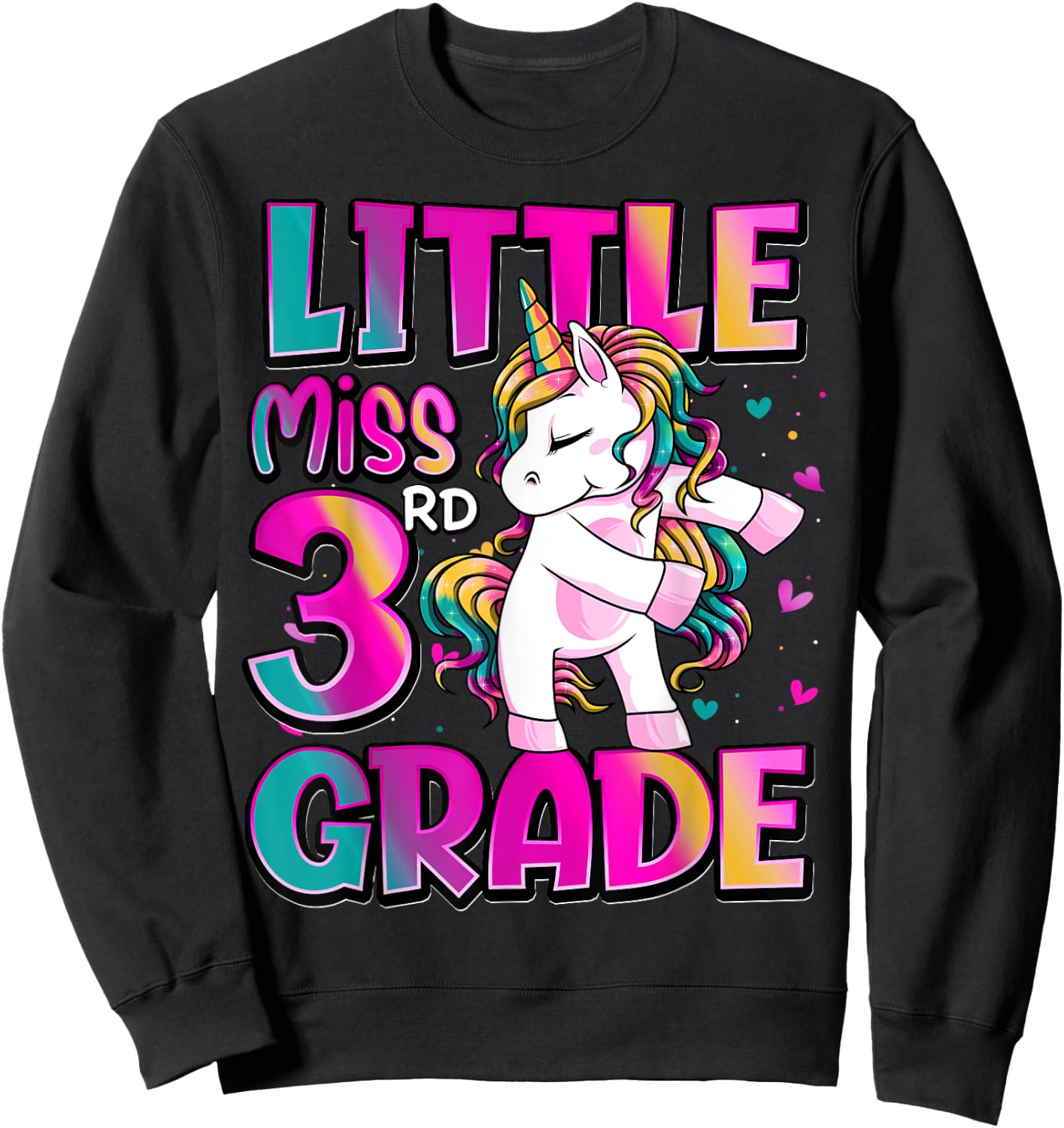 Little Miss 3rd Grade Unicorn Back To School 3rd Grade Girls Sweatshirt - Sweatshirt | Black