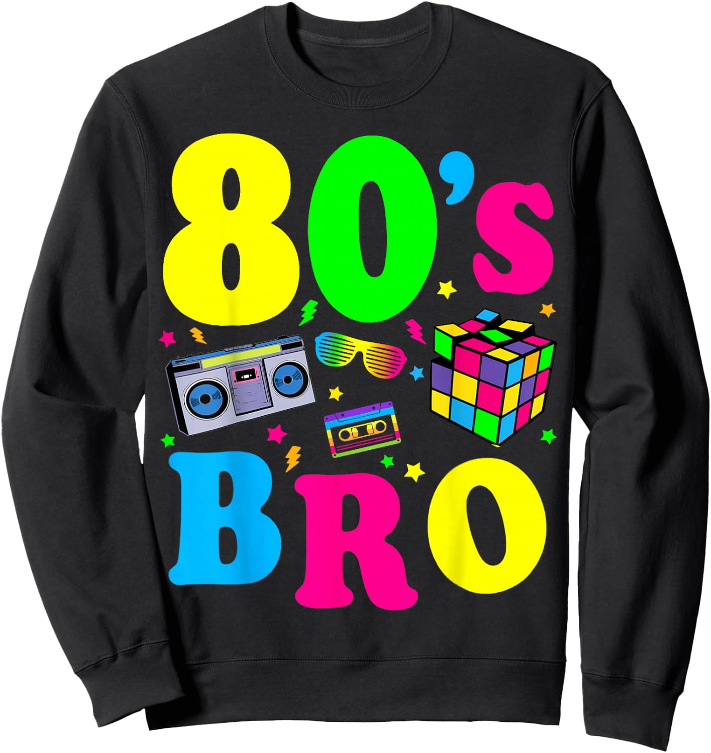 This is My 80s Bro 80's 90's Party Sweatshirt - Sweatshirt | Black