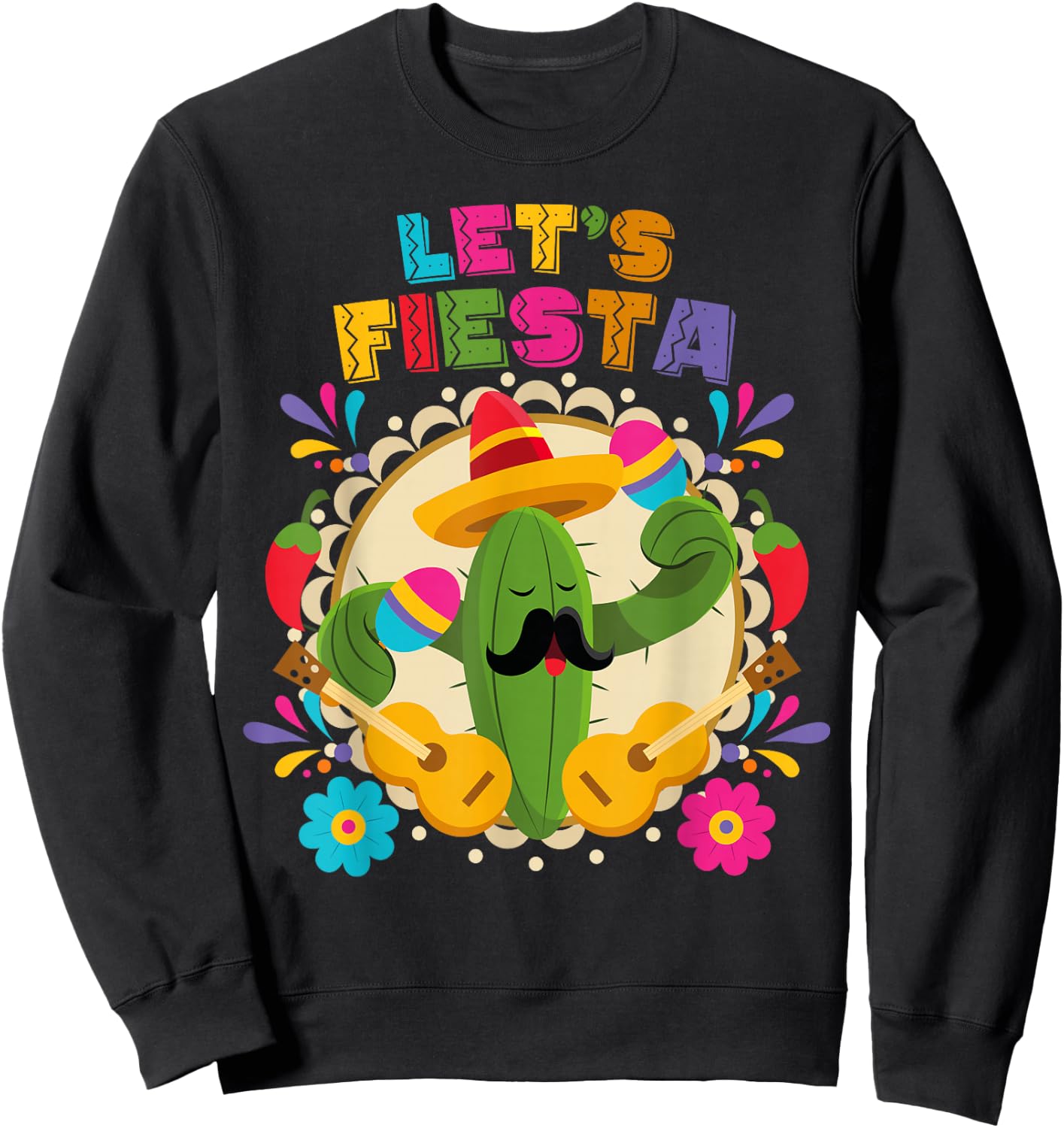 Lets Fiesta Cinco De Mayo with Guitar Cactus Sombrero Sweatshirt - Sweatshirt | Black