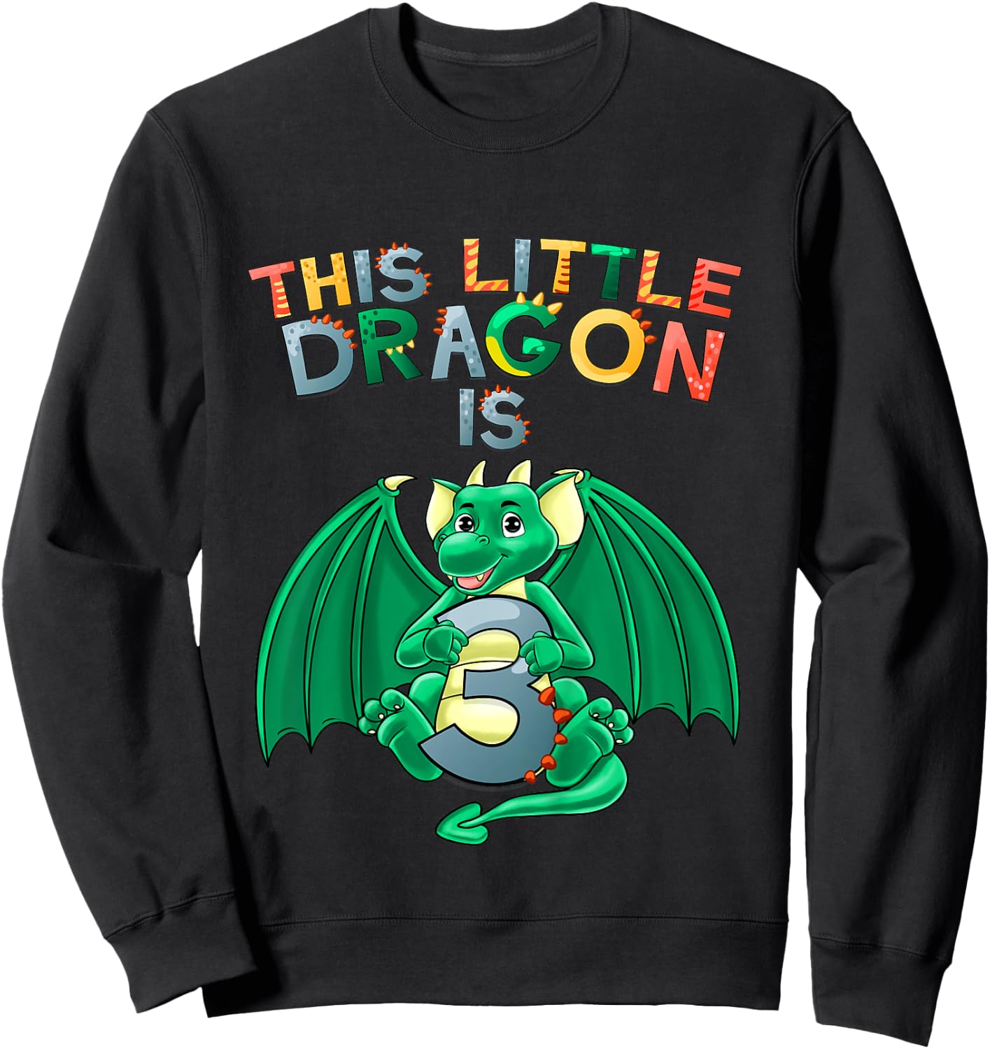 Kids This Little Dragon Is 3 Dragon 3rd Birthday 3 Year Old Boy Sweatshirt - Sweatshirt | Black