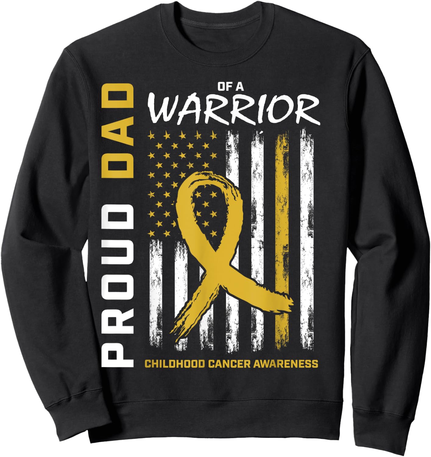Gold Proud Dad Childhood Cancer Awareness Men American Flag Sweatshirt - Sweatshirt | Black