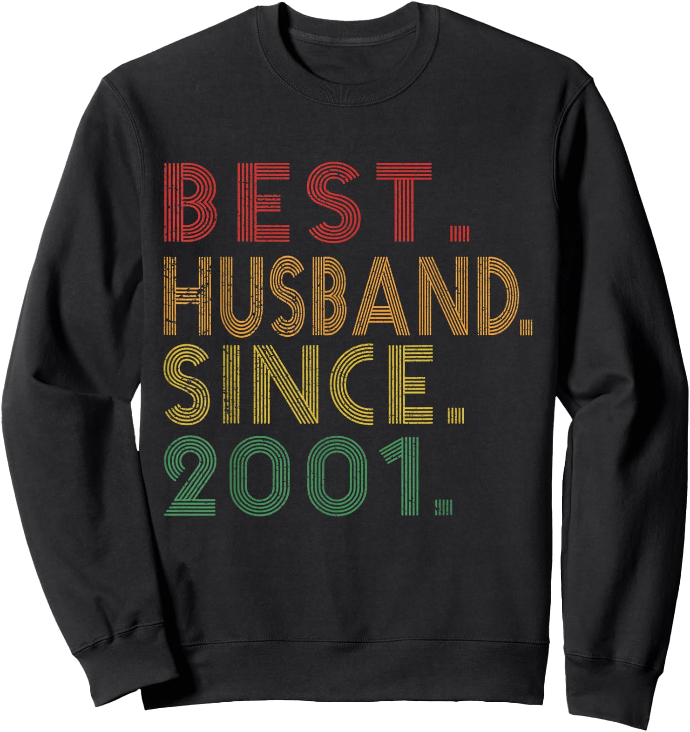Best Husband Since 2001 Funny 19th Wedding Anniversary Gifts Sweatshirt - Sweatshirt | Black