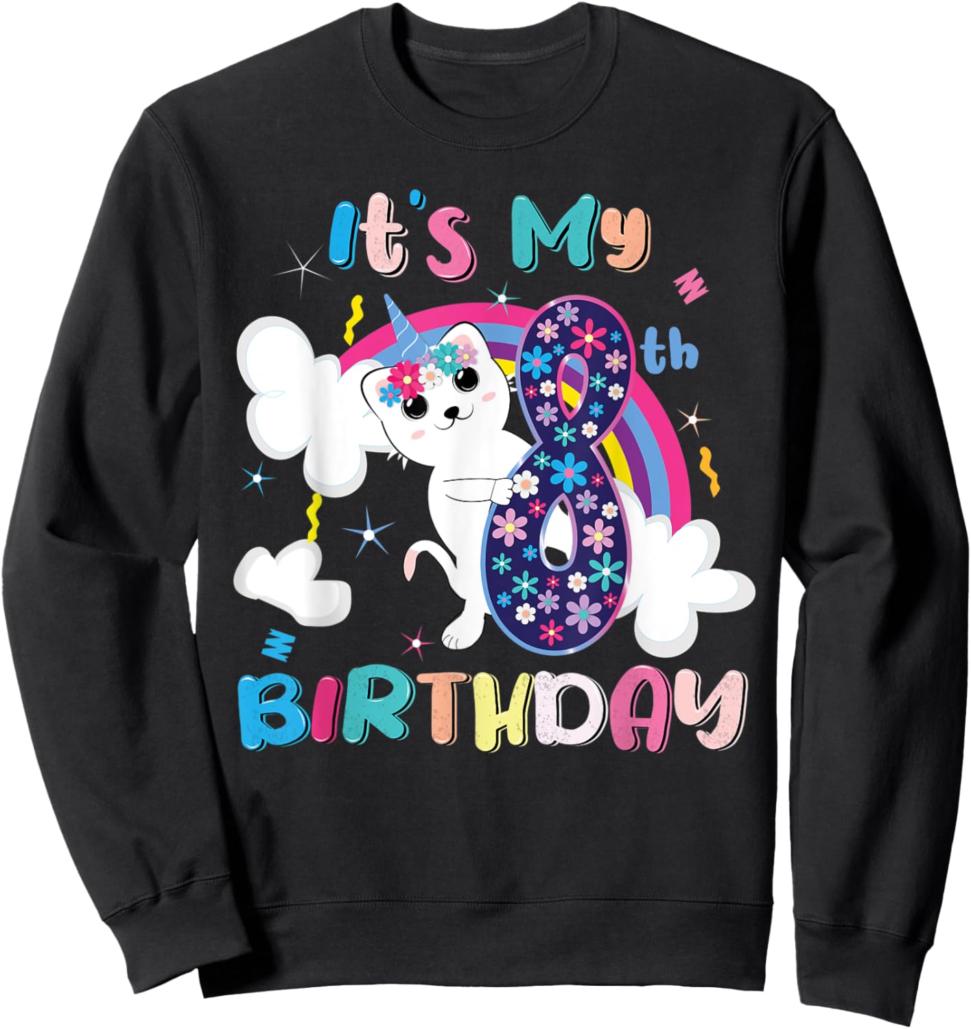 It's My 8th Birthday Caticorn Unicorn Cat Kitten Sweatshirt - Sweatshirt | Black