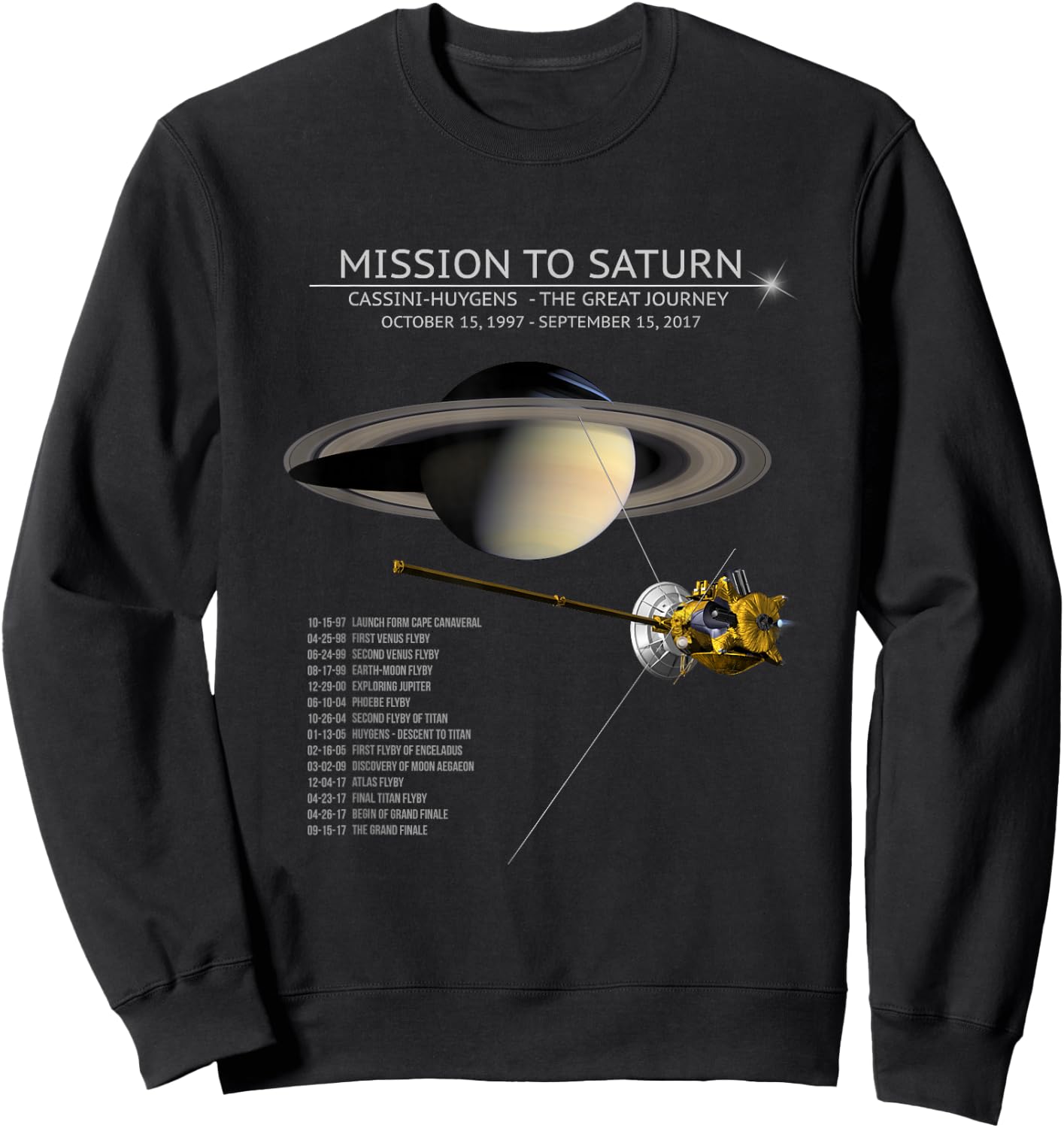 Cassini Huygens Saturn Mission Tour Grand Finale Space Gift Sweatshirt - Sweatshirt | Black
