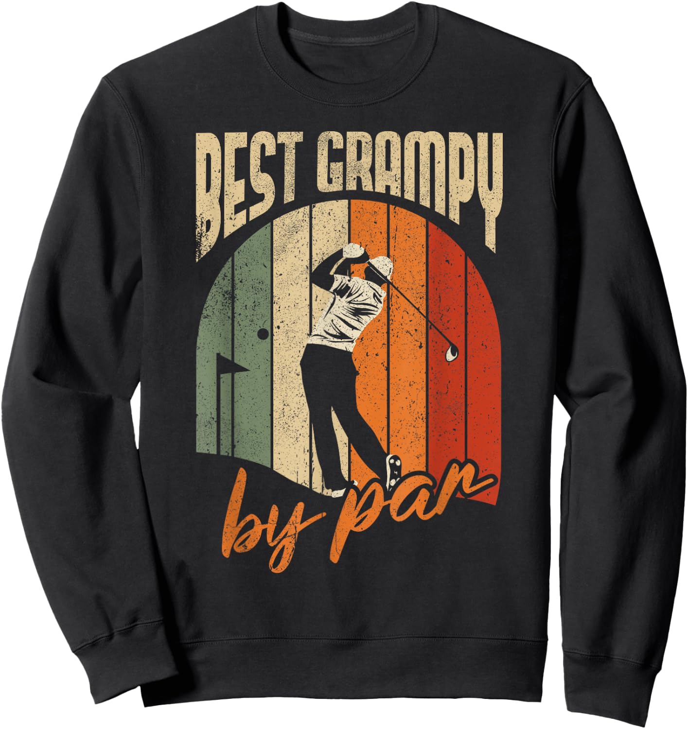 Best Grampy By Par Design For Golfing Lover Sweatshirt - Sweatshirt | Black